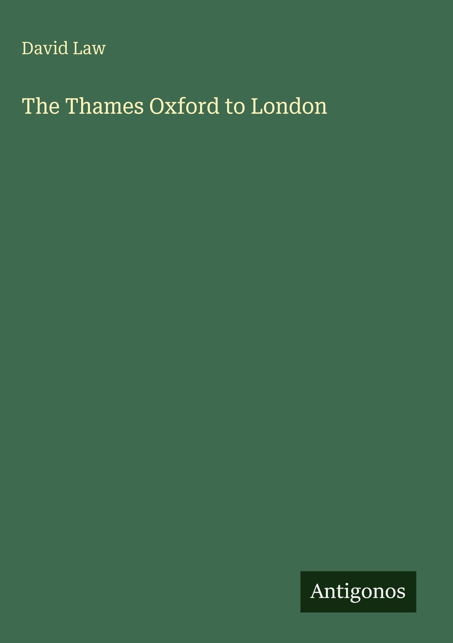 The Thames Oxford to London Classics