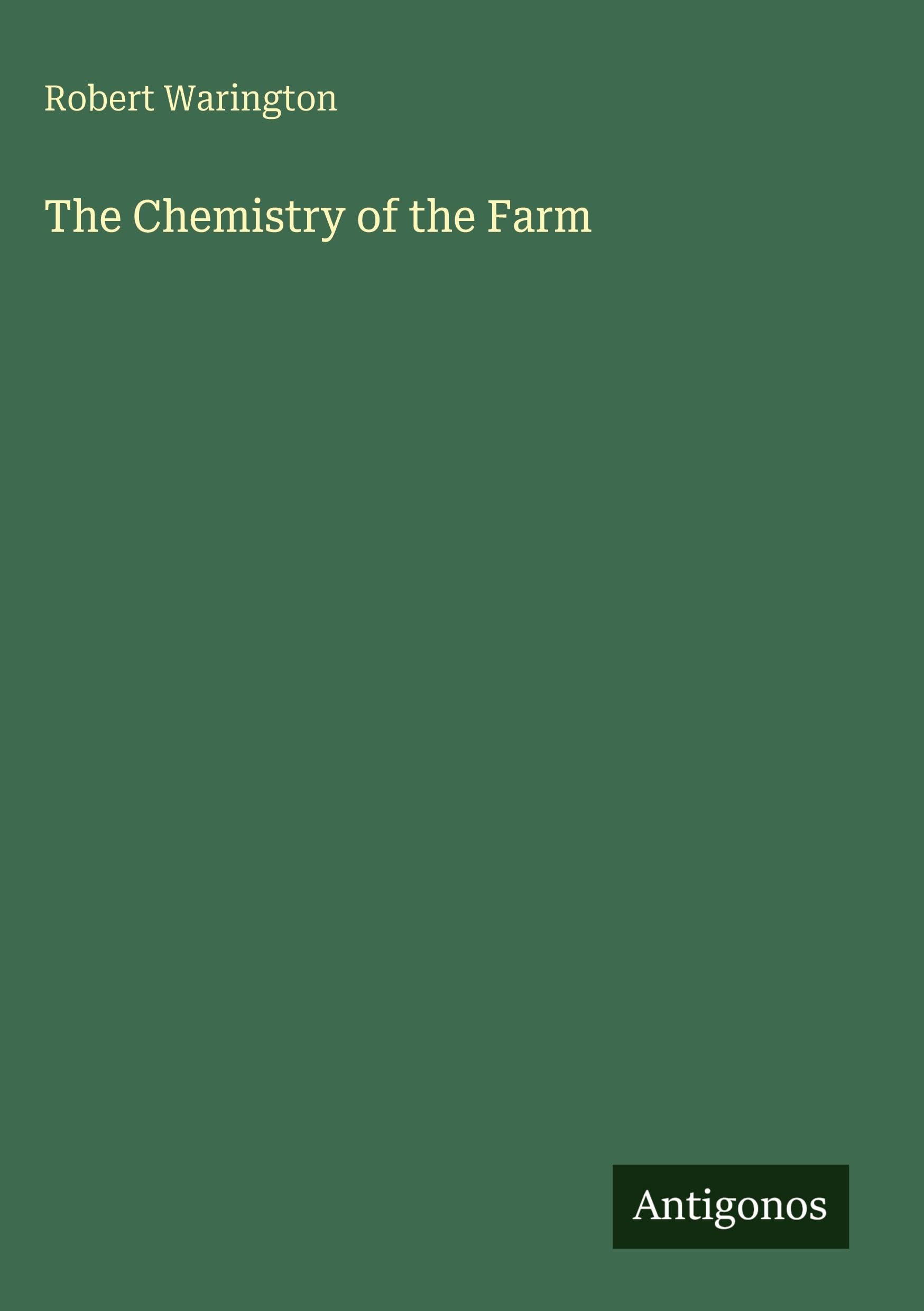 The Chemistry of the Farm Classics