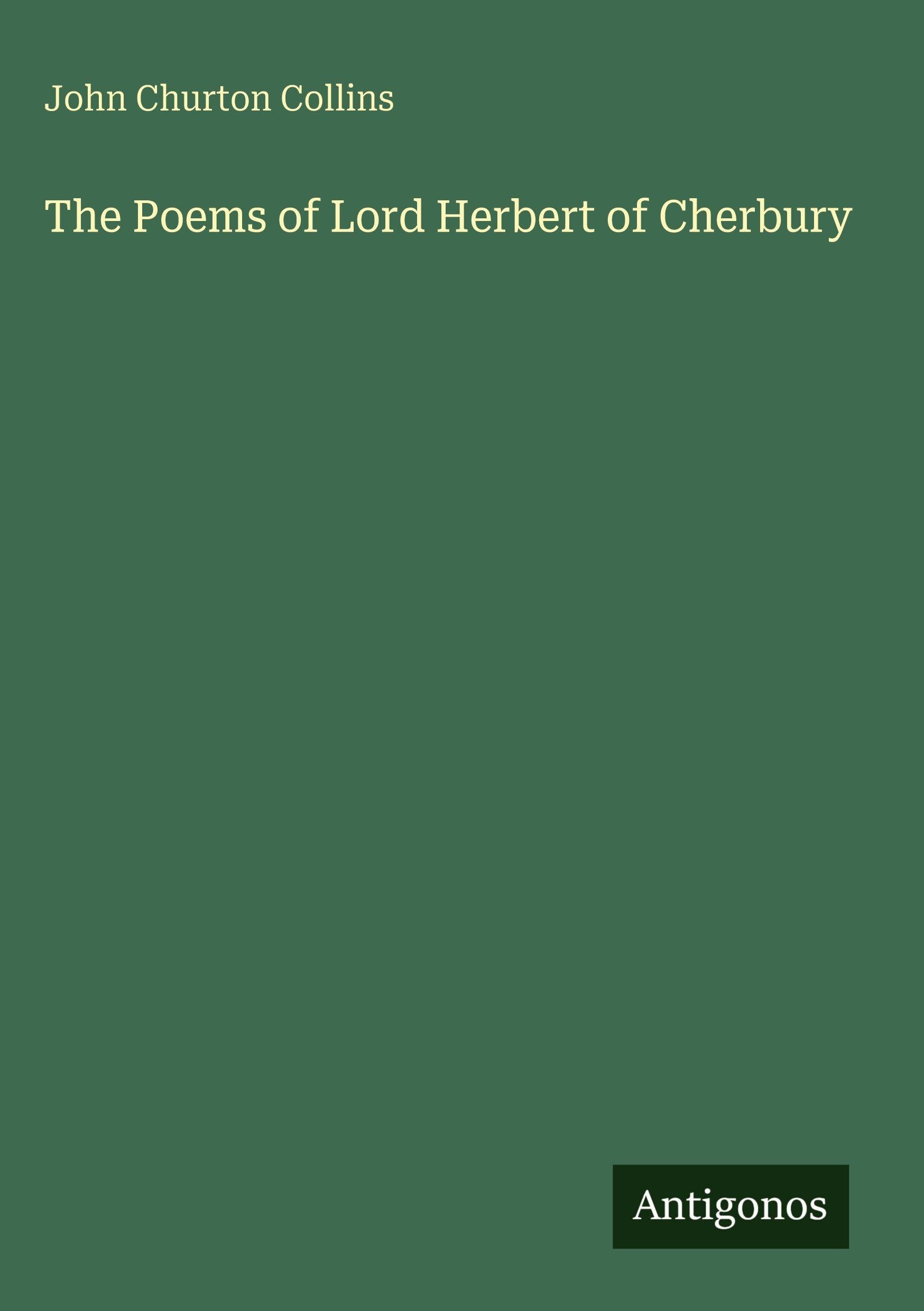 The Poems of Lord Herbert of Cherbury Classics