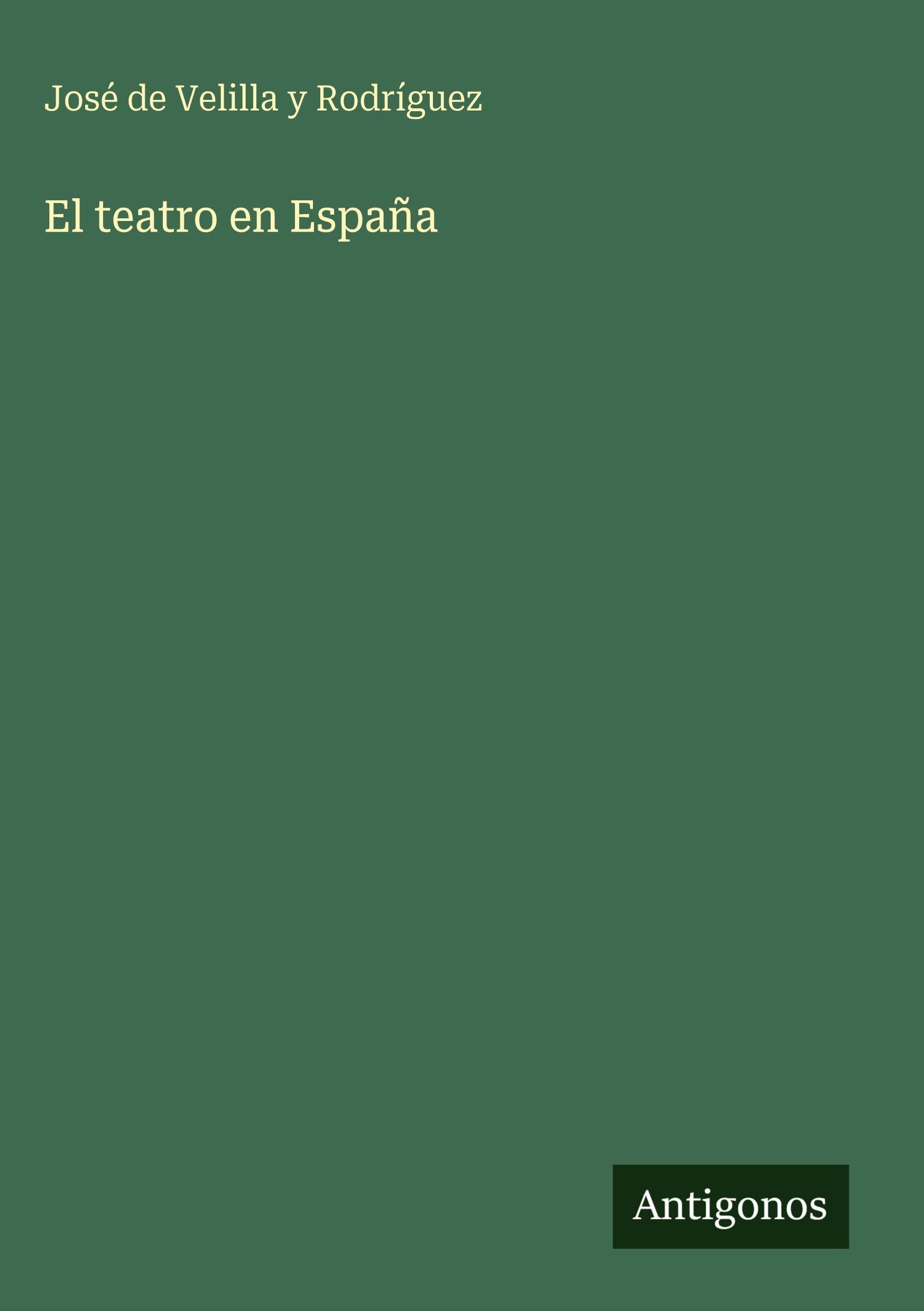 El teatro en España Classics