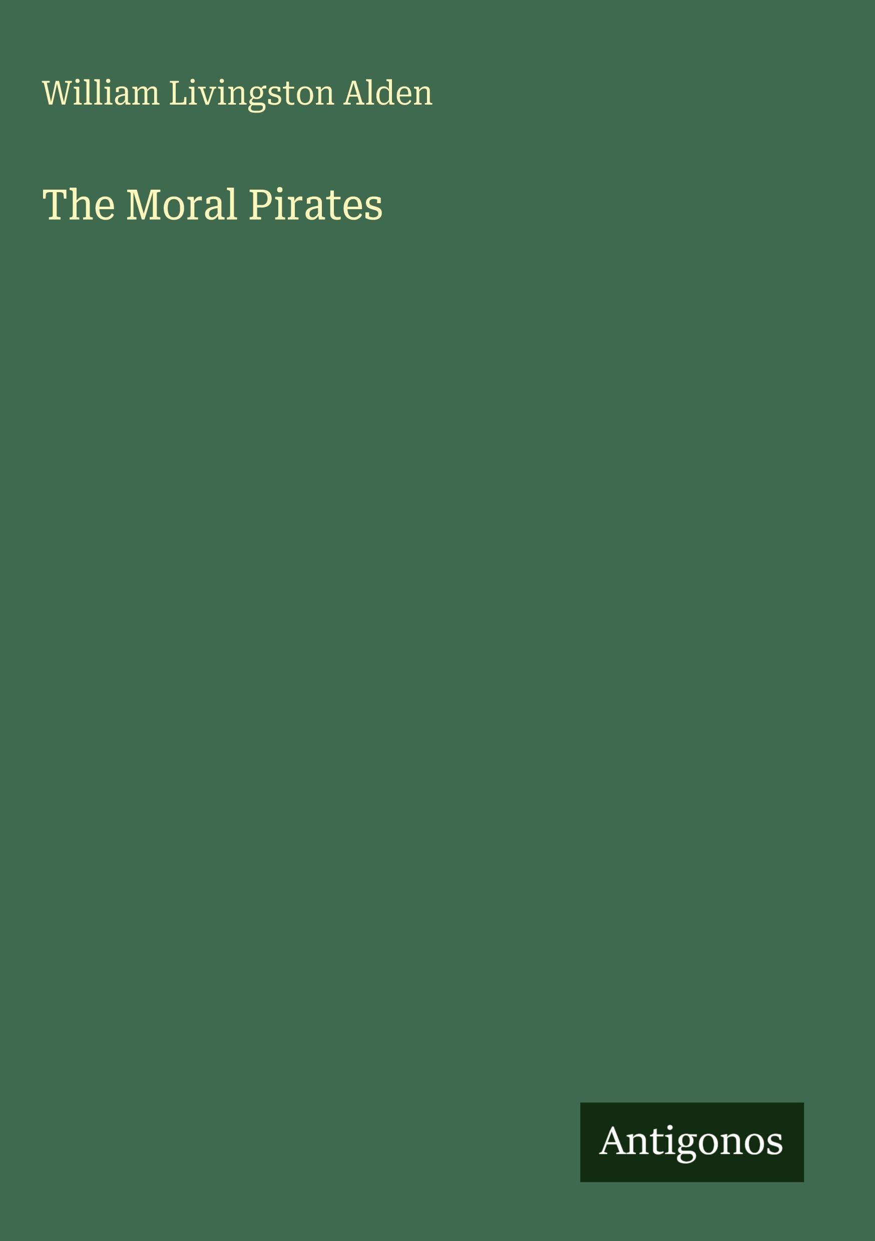 The Moral Pirates Classics