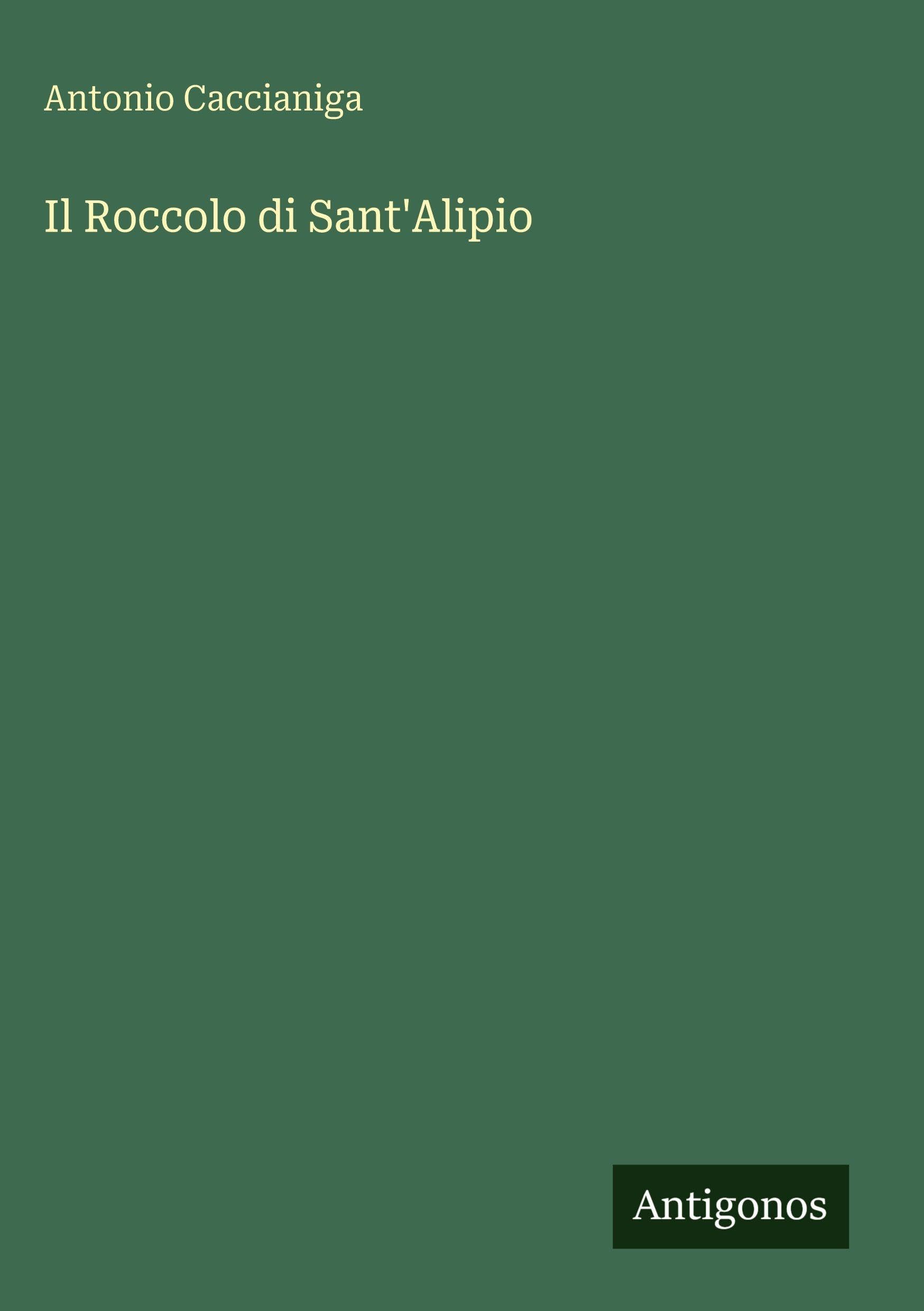 Il Roccolo di Sant'Alipio Classics