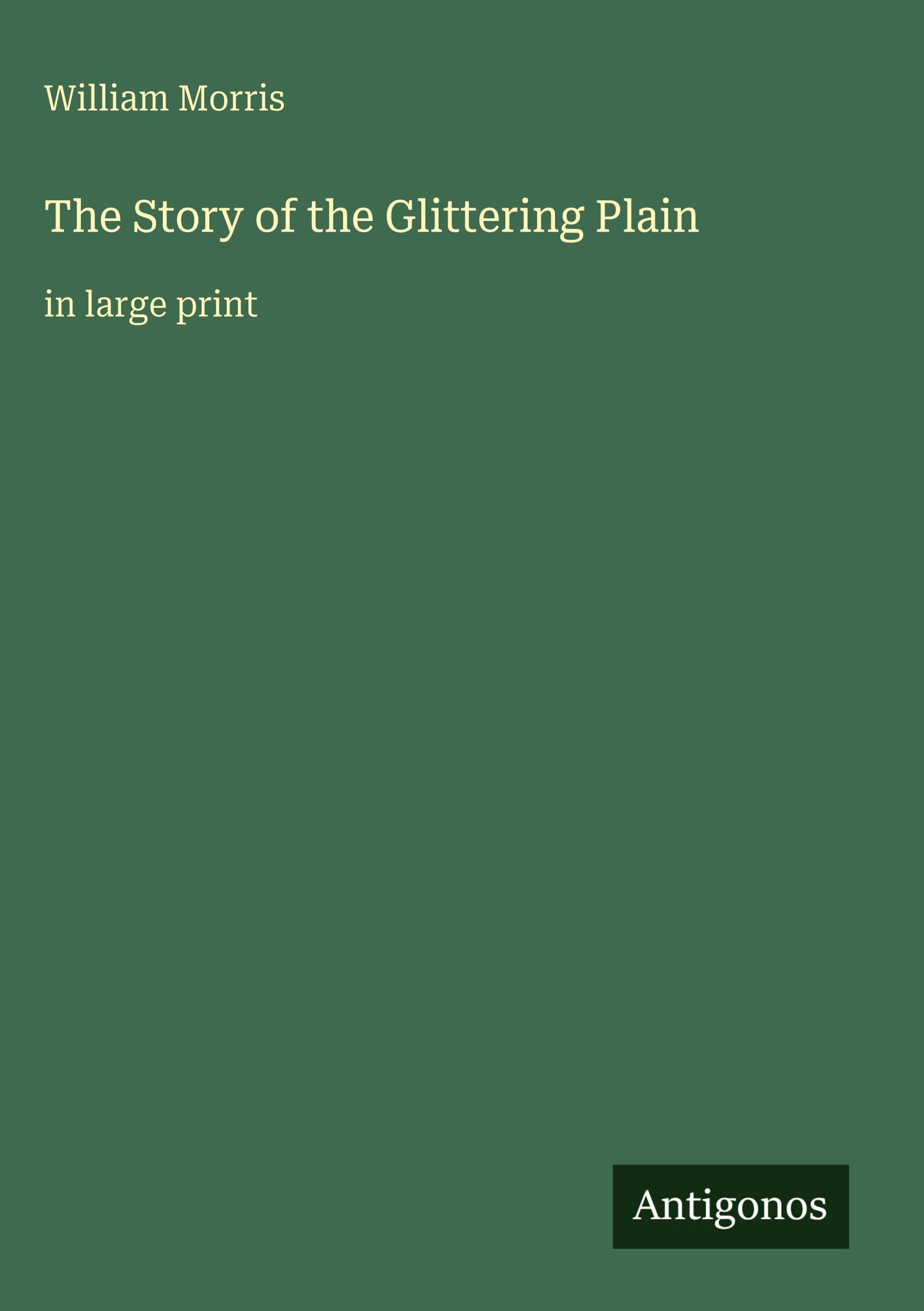The Story of the Glittering Plain Classics