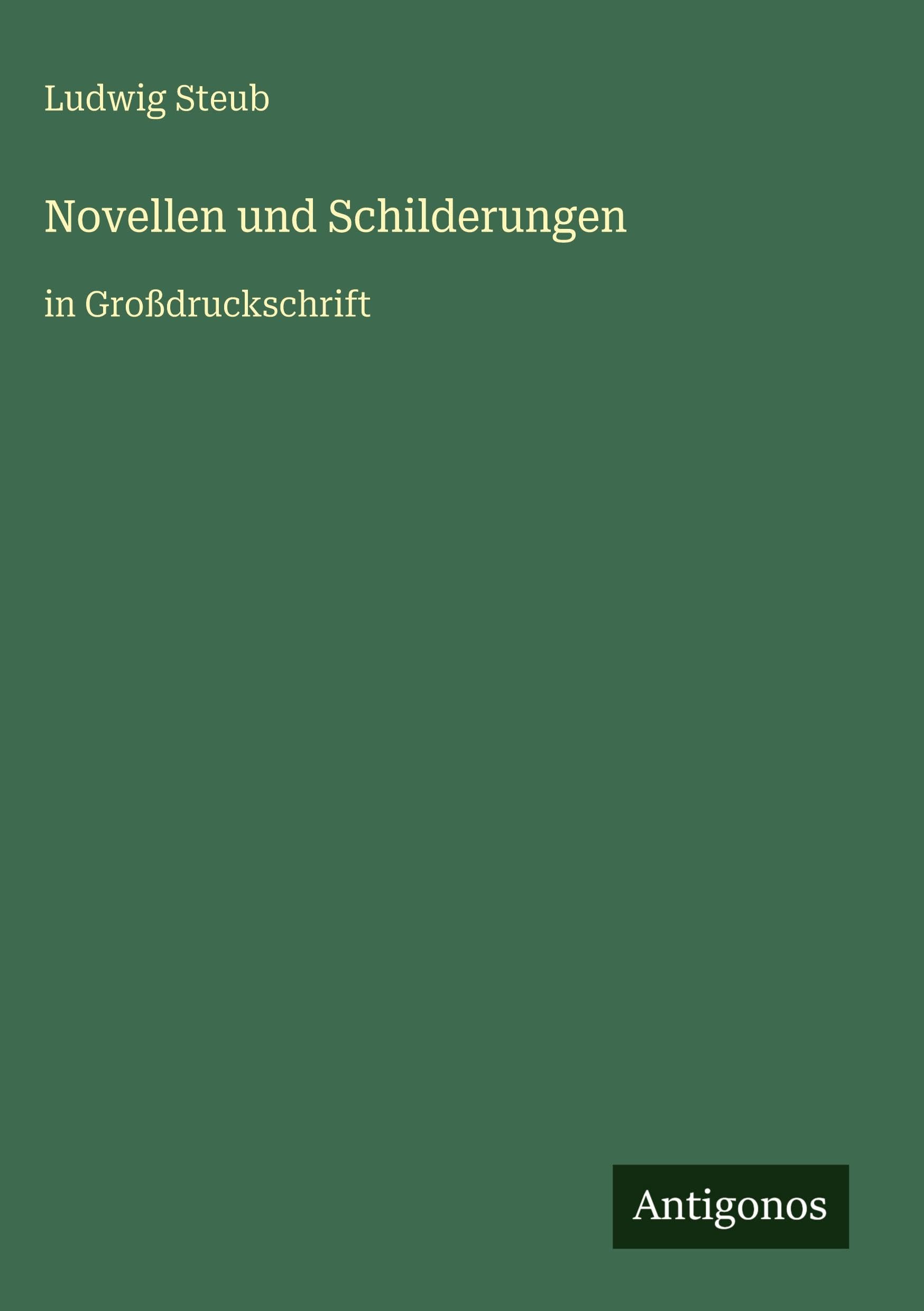 Novellen und Schilderungen Classics