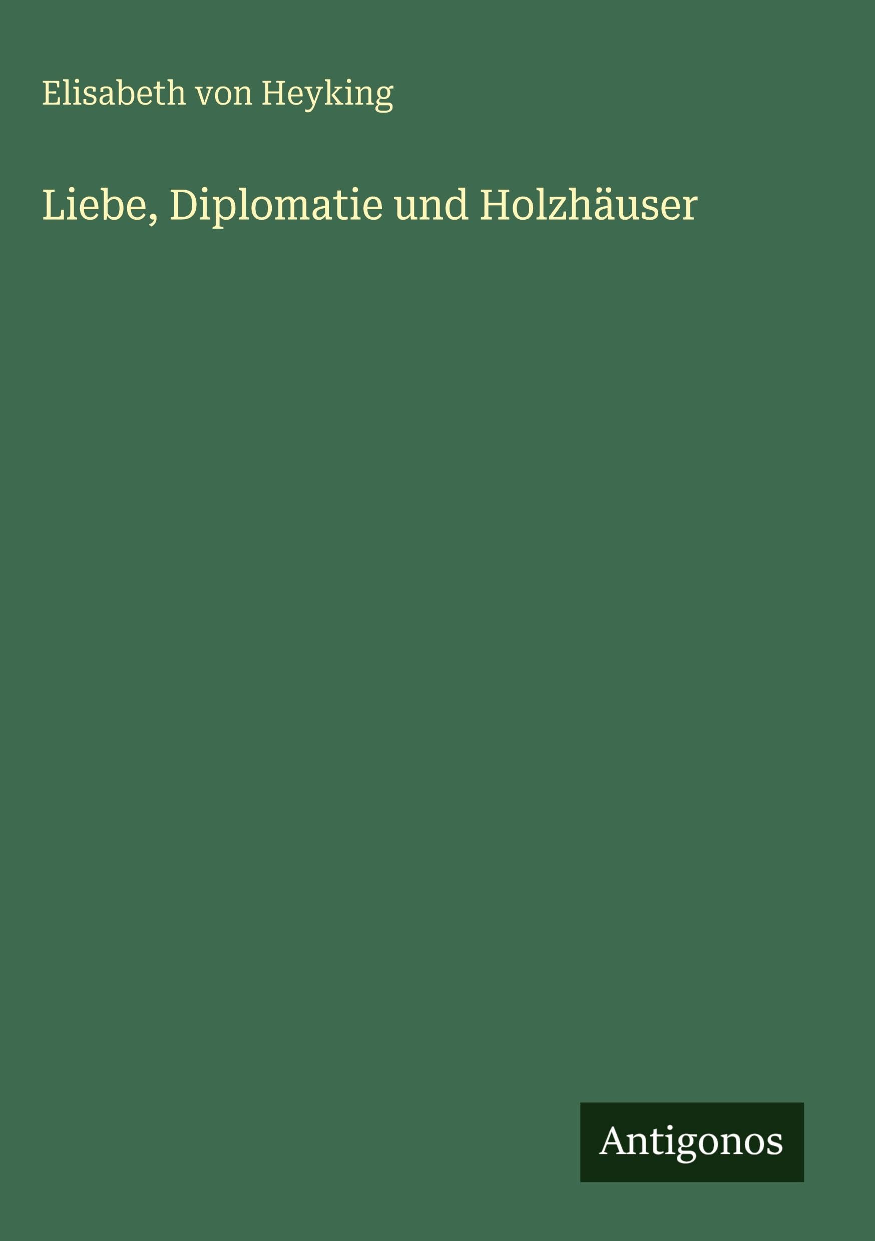 Liebe, Diplomatie und Holzhäuser Classics