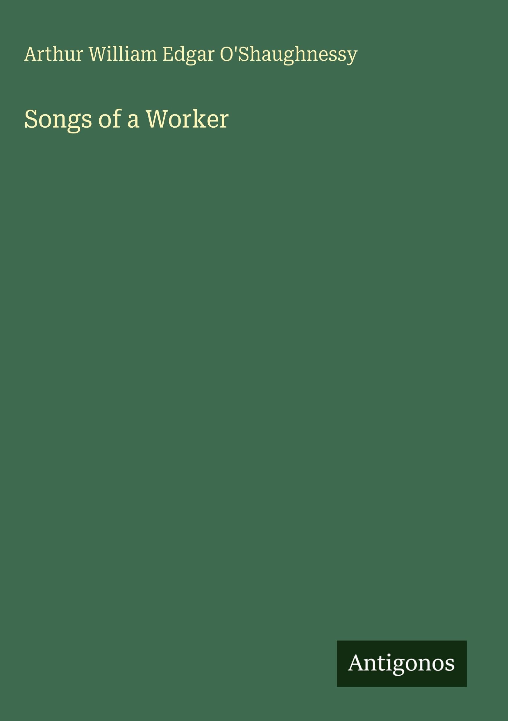 Songs of a Worker Classics