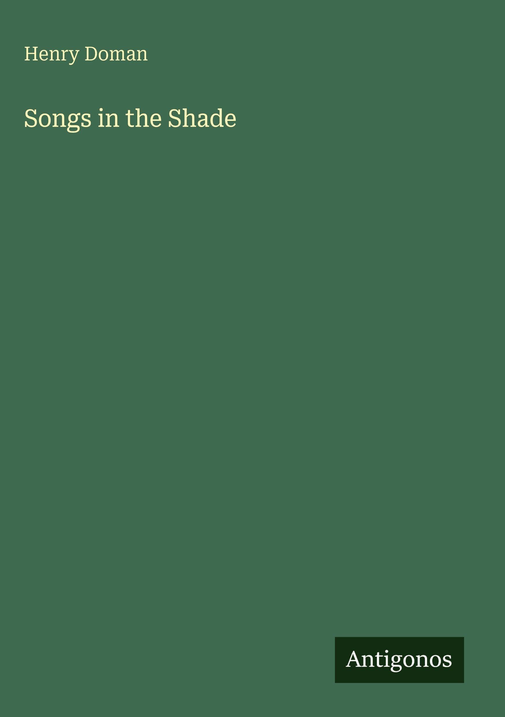 Songs in the Shade Classics