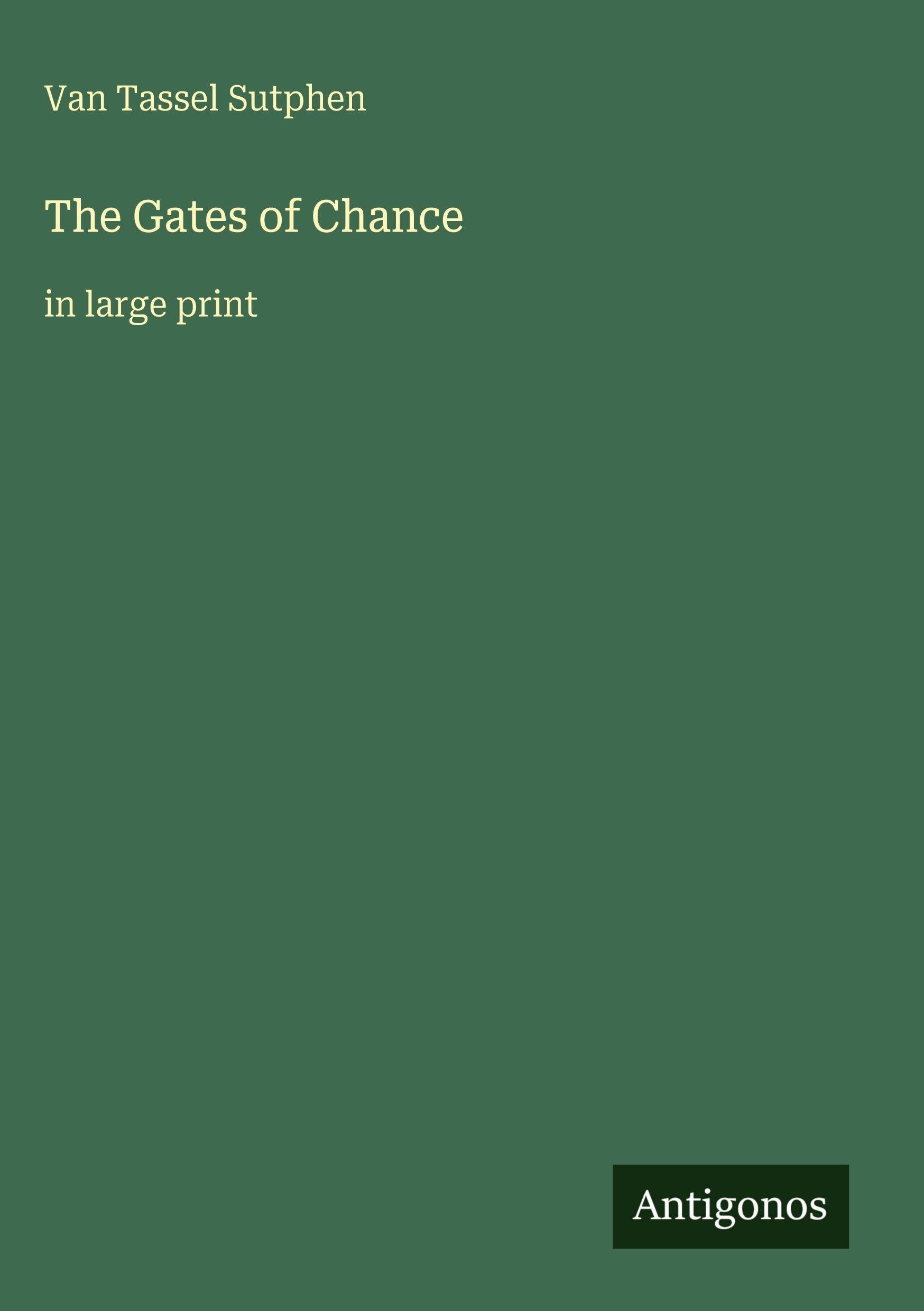 The Gates of Chance Classics
