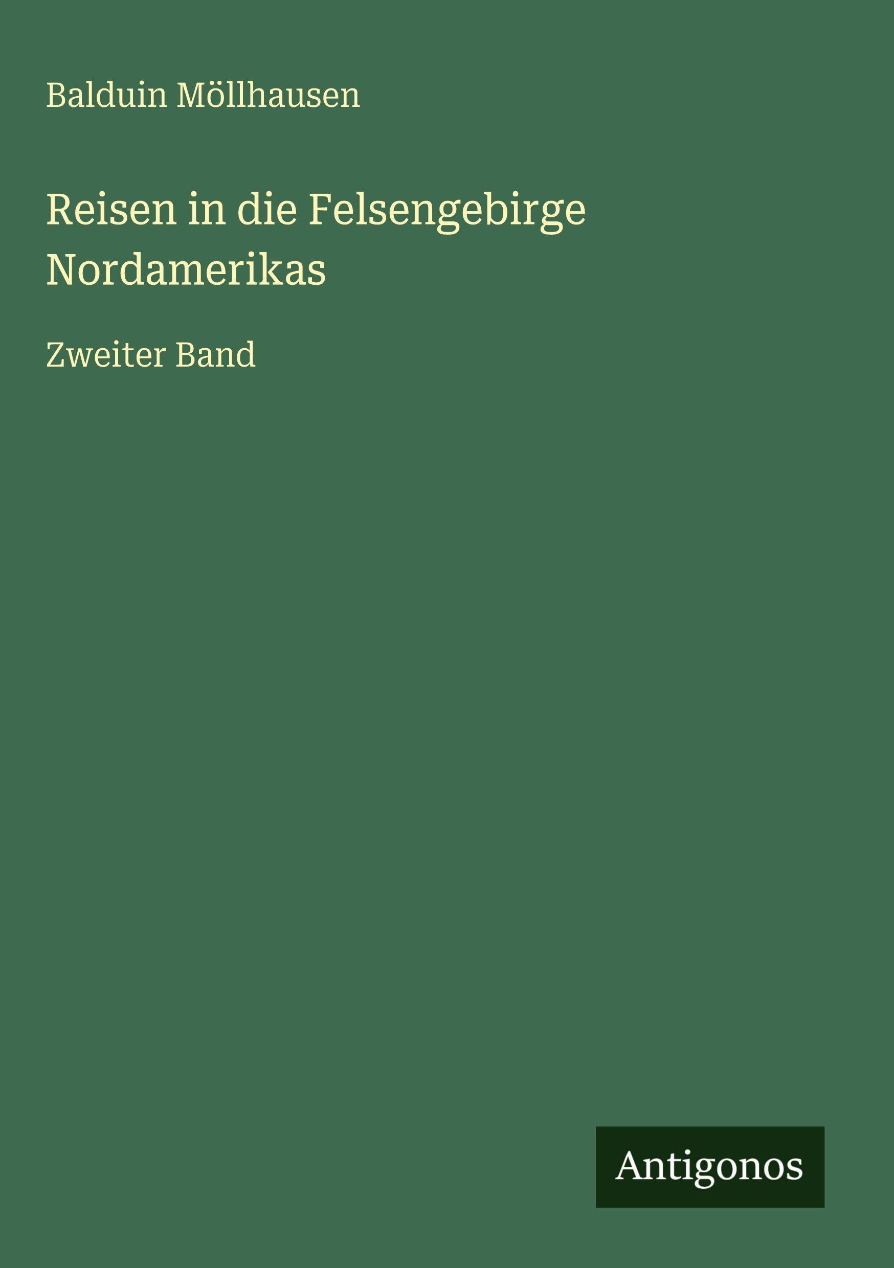 Reisen in die Felsengebirge Nordamerikas Classics