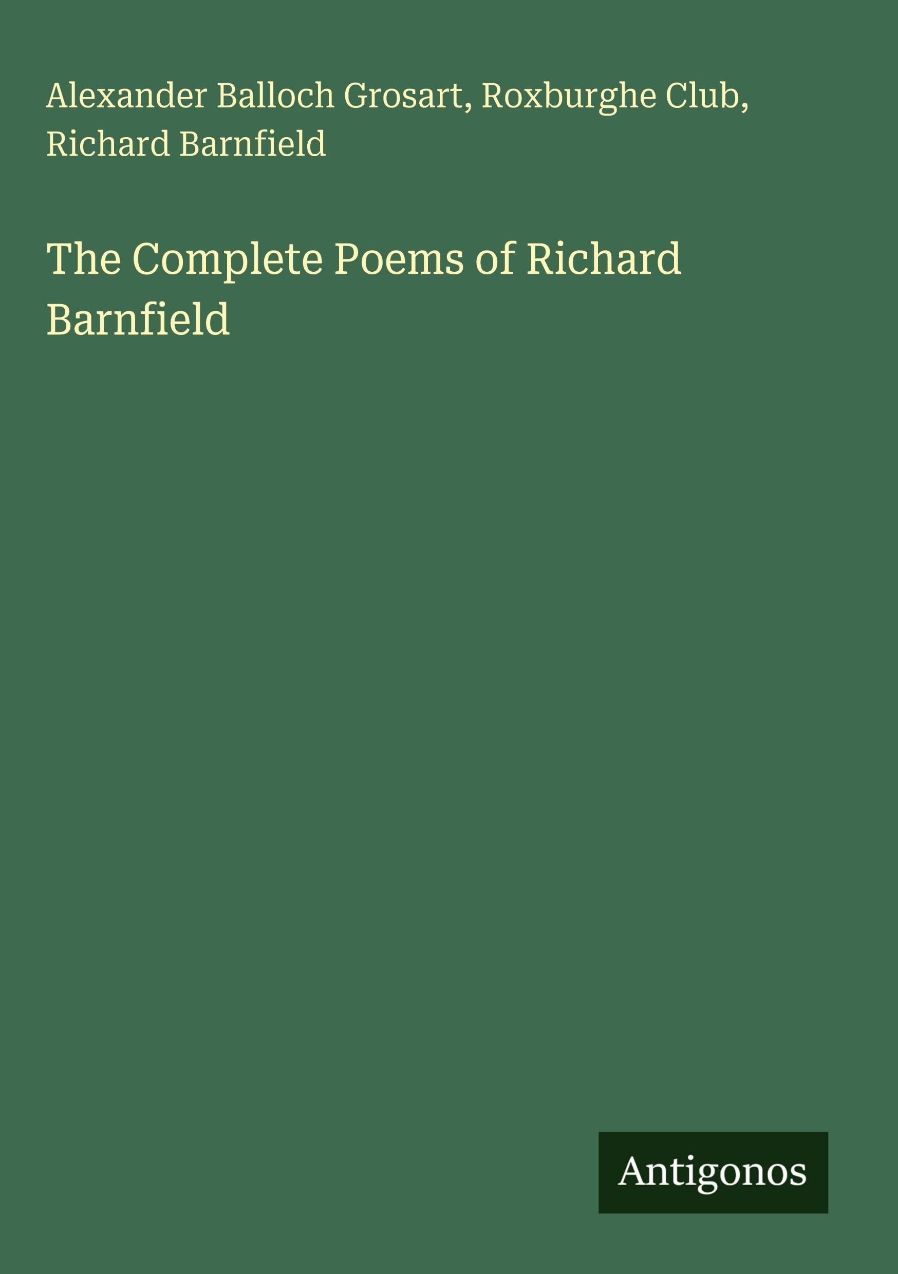 The Complete Poems of Richard Barnfield Classics