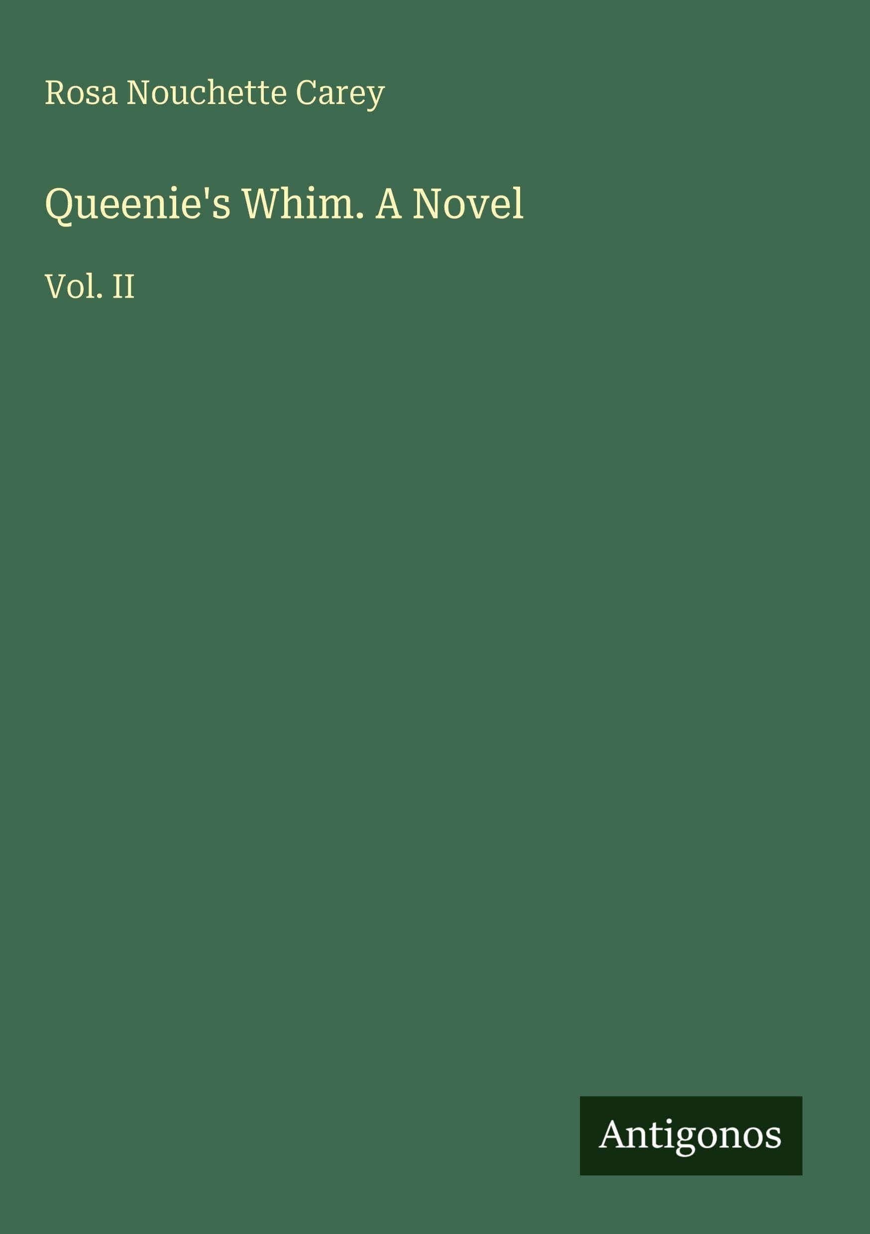 Queenie's Whim. A Novel Classics