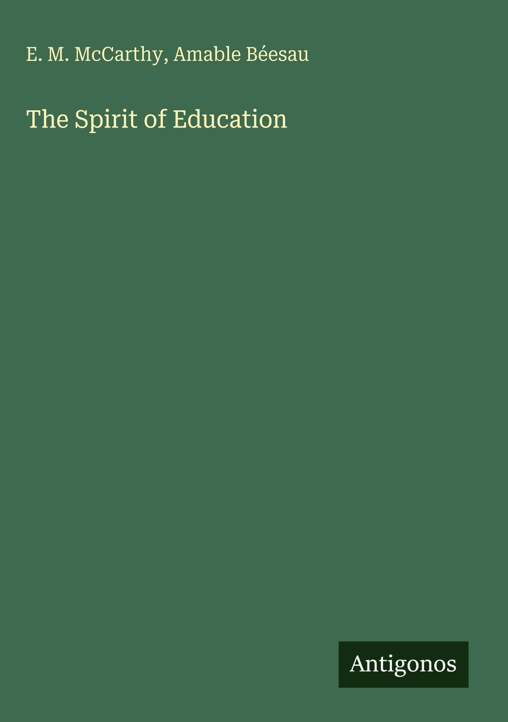 The Spirit of Education Classics