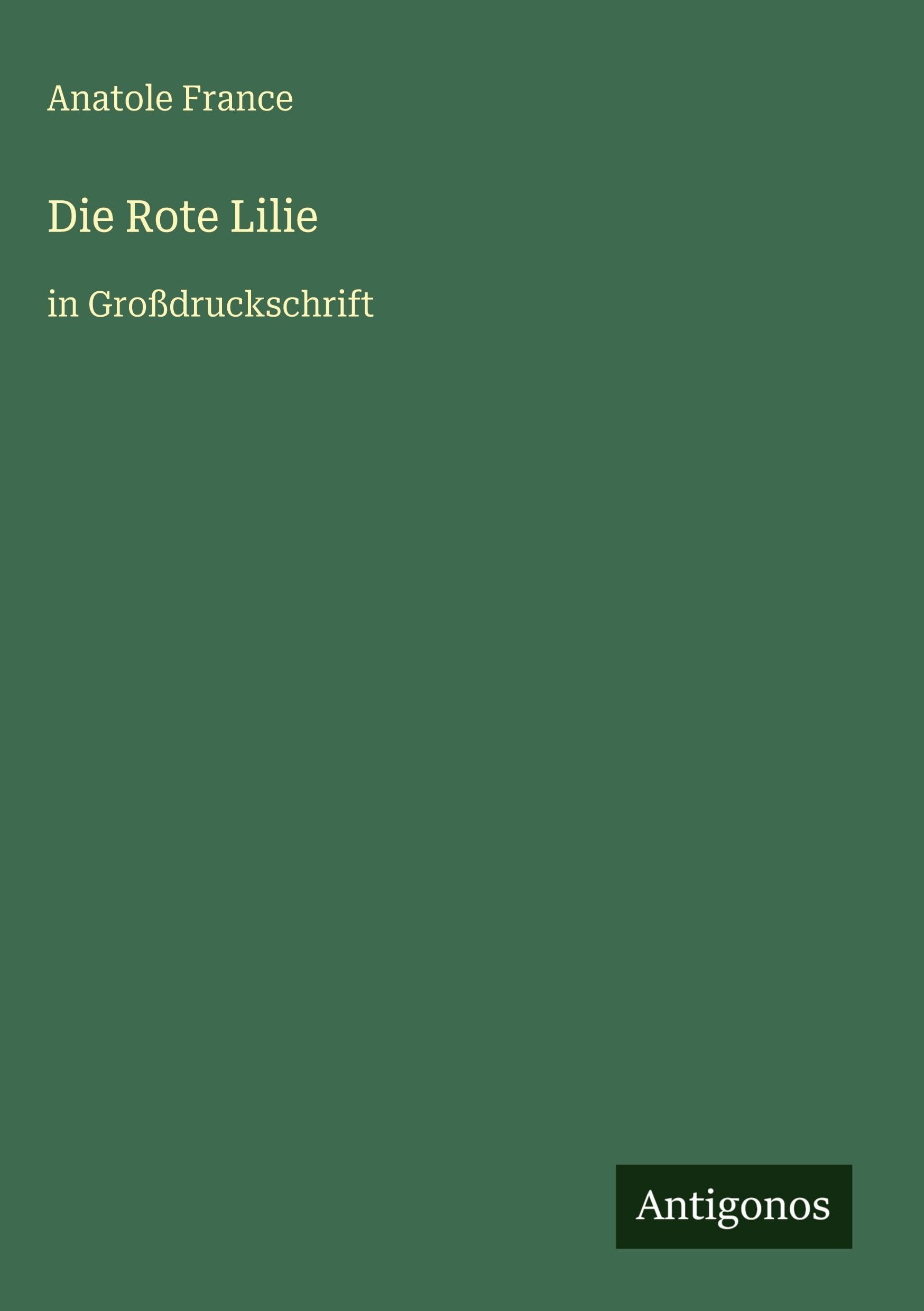 Die Rote Lilie Classics