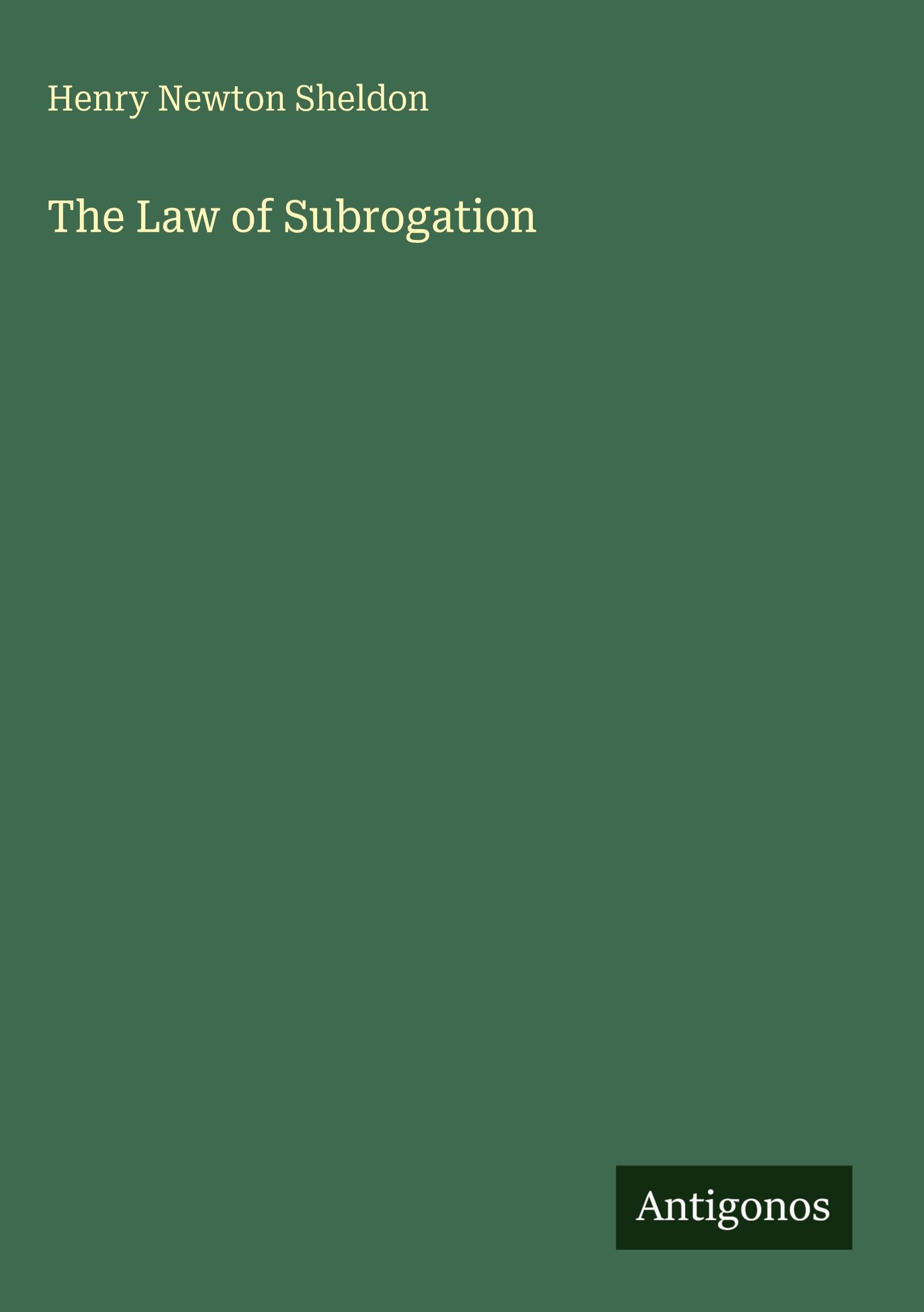 The Law of Subrogation Classics