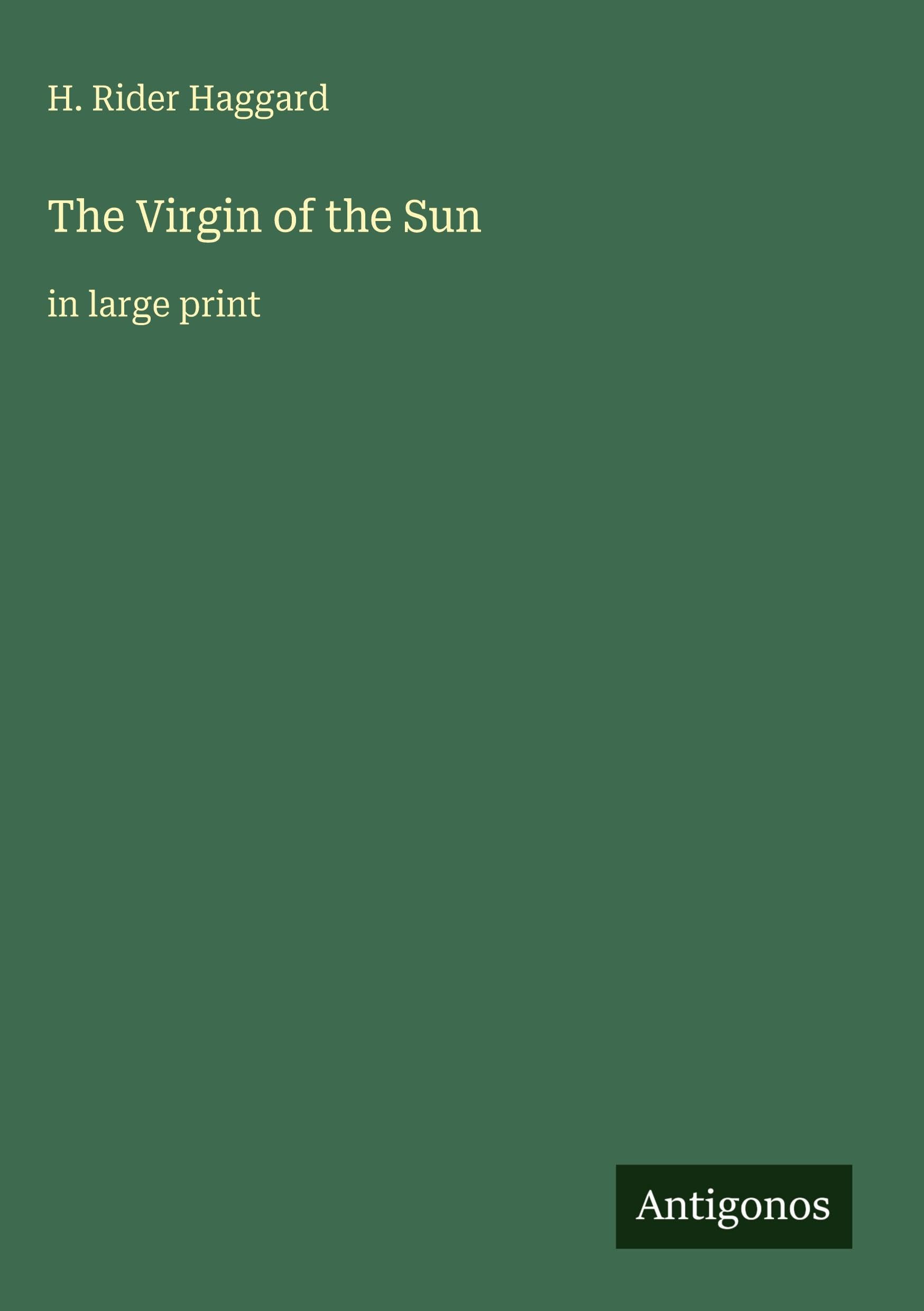 The Virgin of the Sun Classics