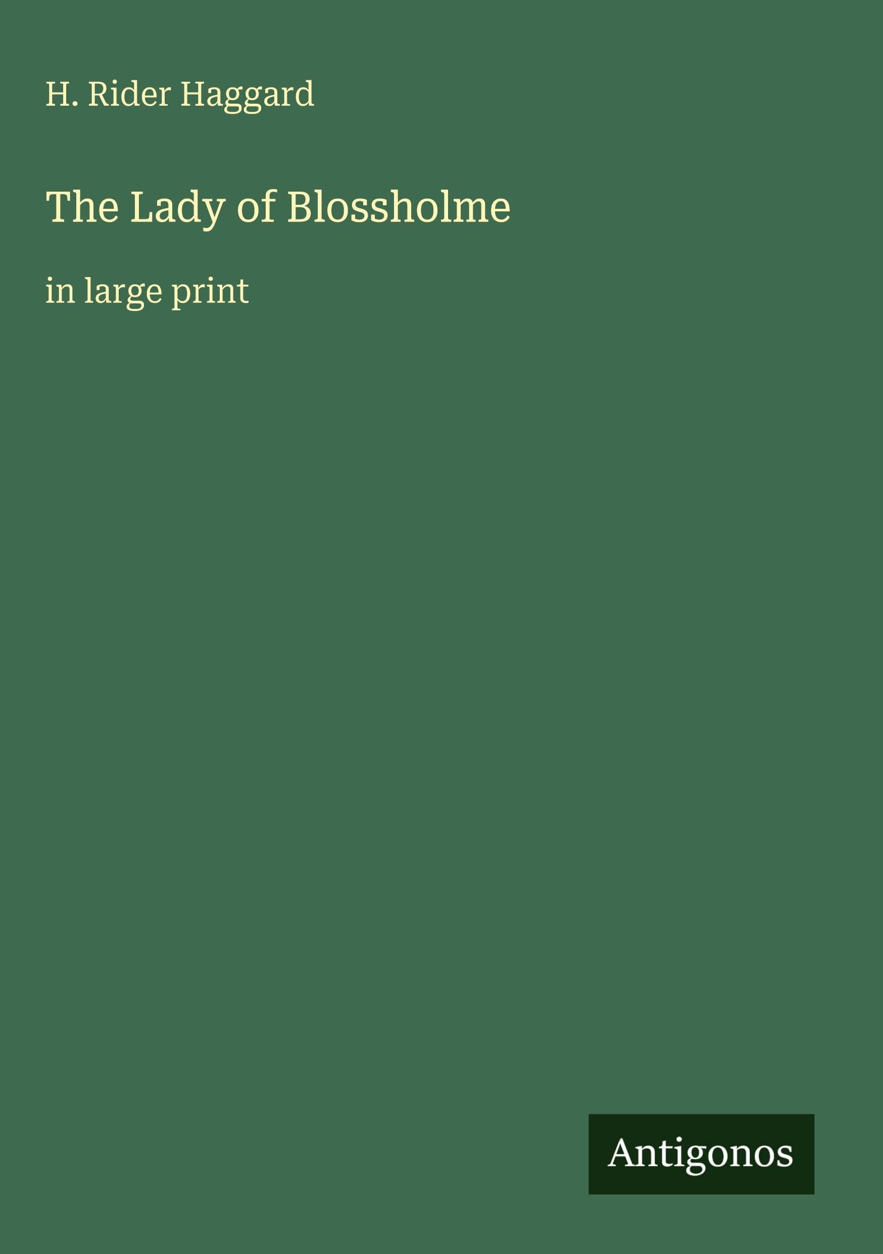 The Lady of Blossholme Classics