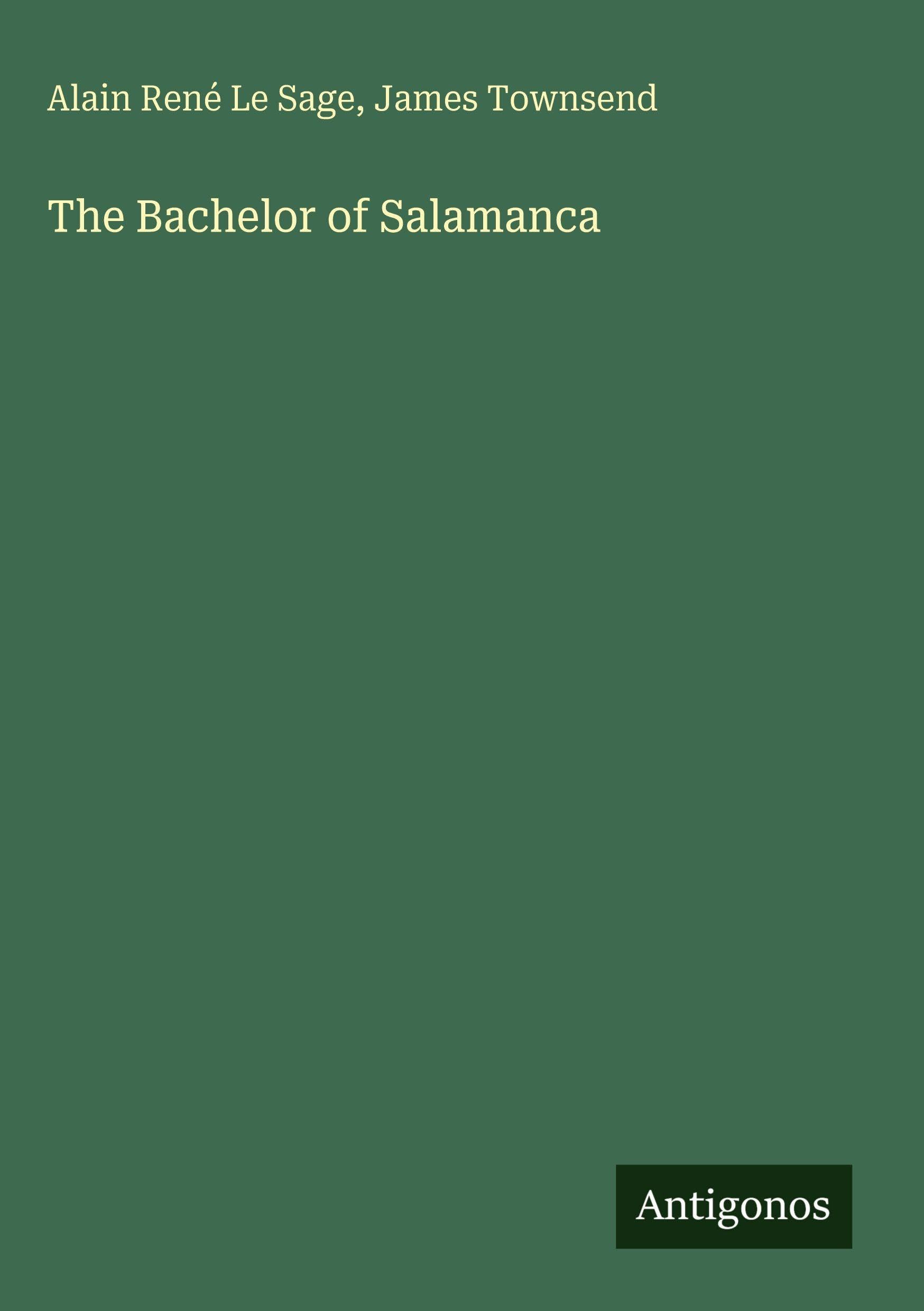 The Bachelor of Salamanca Classics