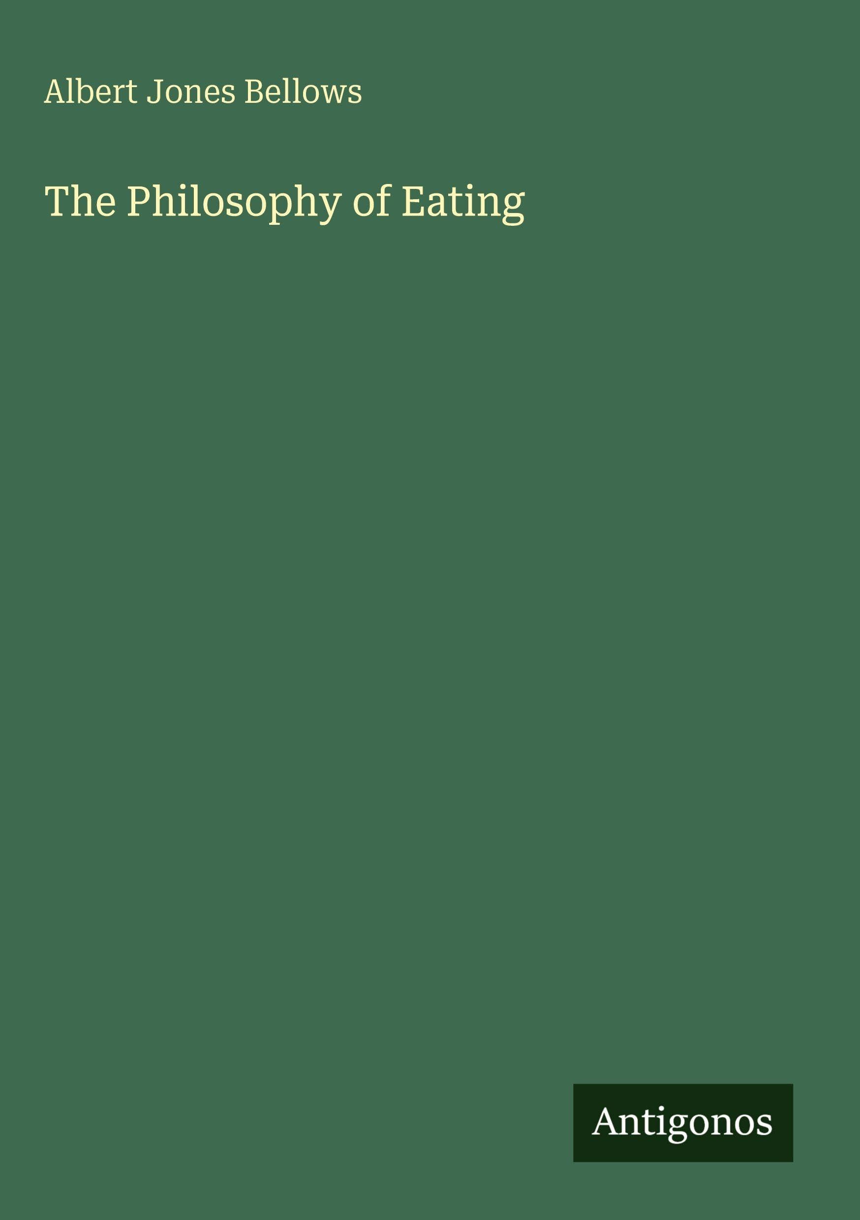 The Philosophy of Eating Classics