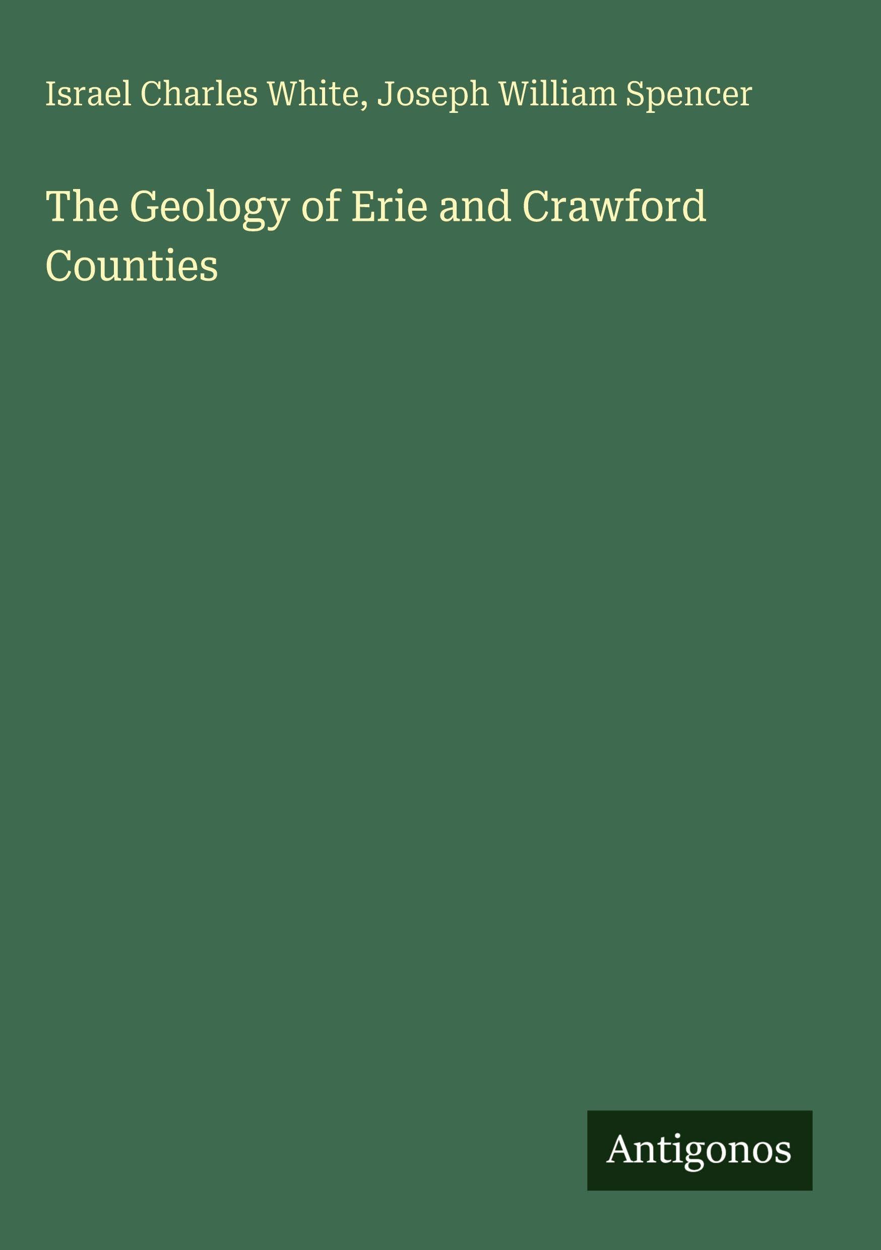 The Geology of Erie and Crawford Counties Classics