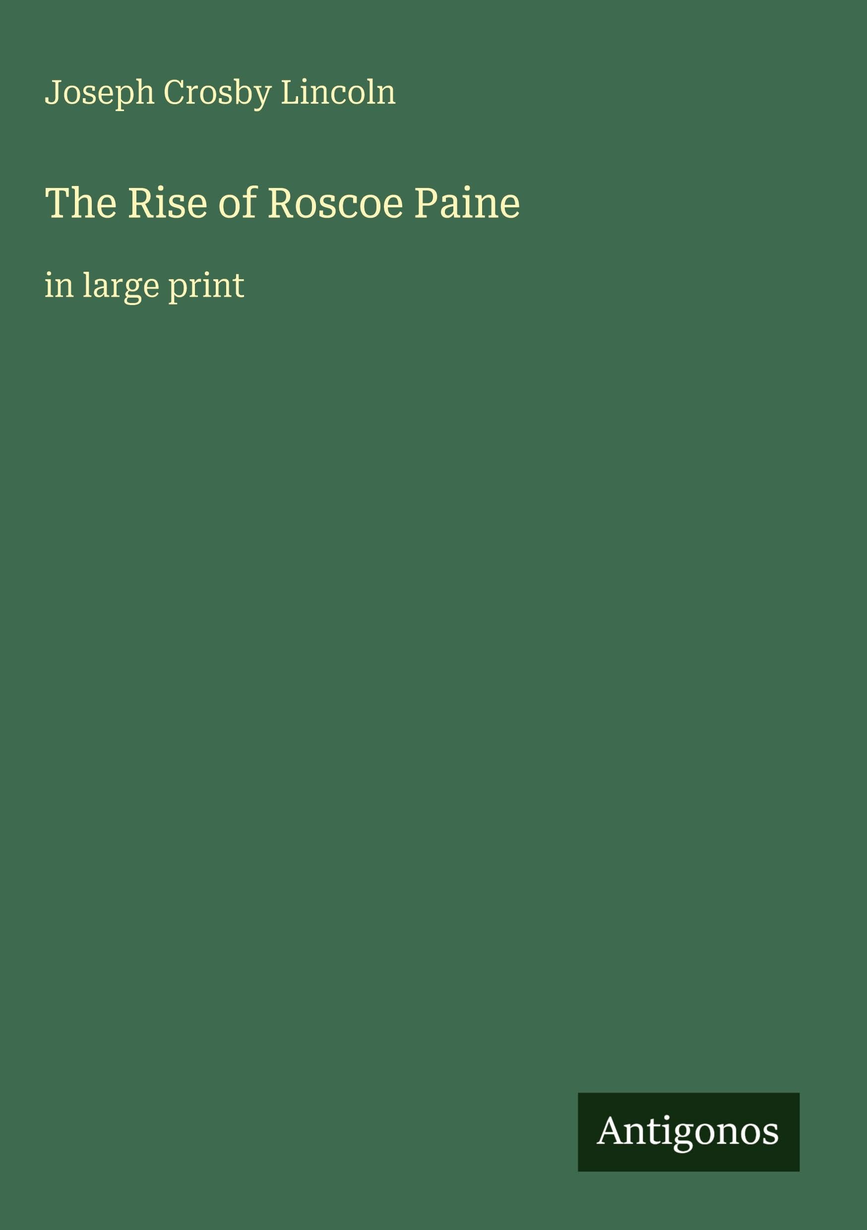 The Rise of Roscoe Paine Classics