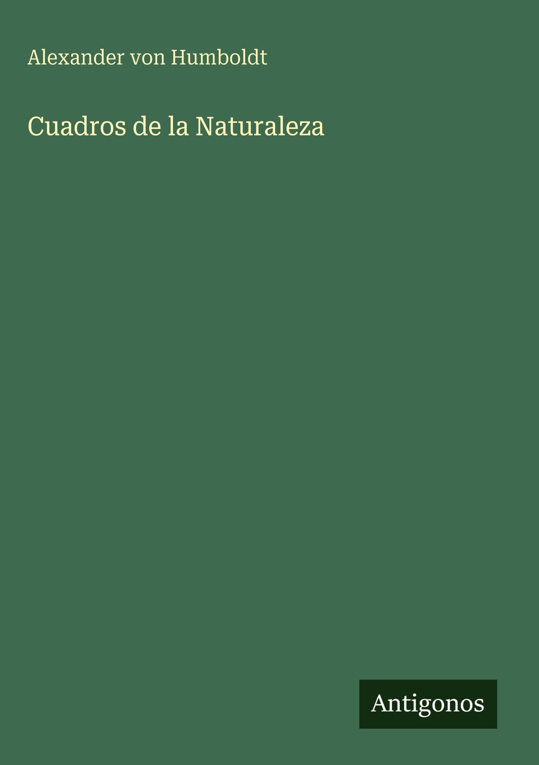 Cuadros de la Naturaleza Classics