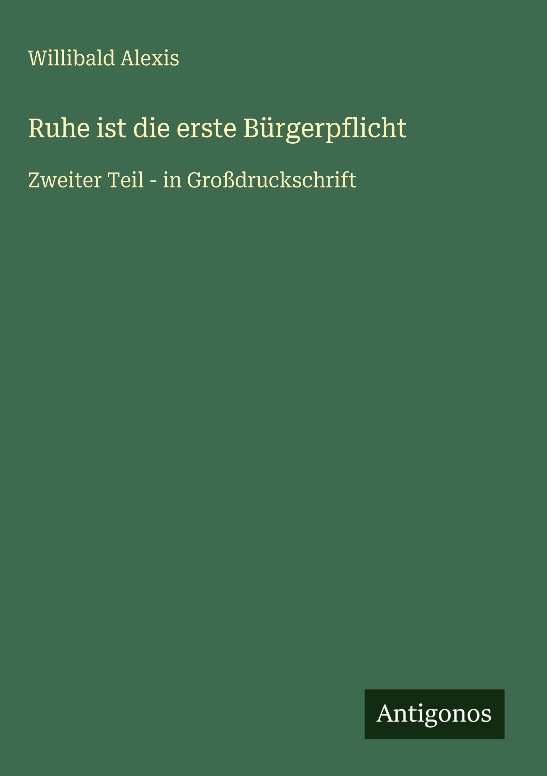 Ruhe ist die erste Bürgerpflicht Classics
