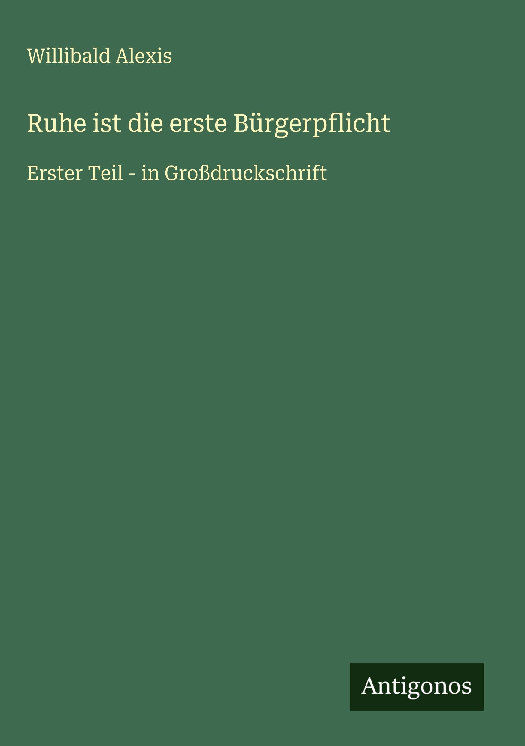 Ruhe ist die erste Bürgerpflicht Classics