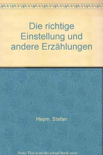Die richtige Einstellung und andere Erzählungen. Books