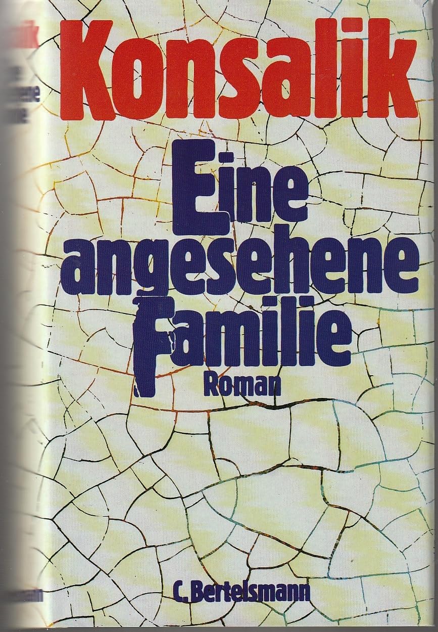 Eine angesehene Familie: Roman Contemporary literature
