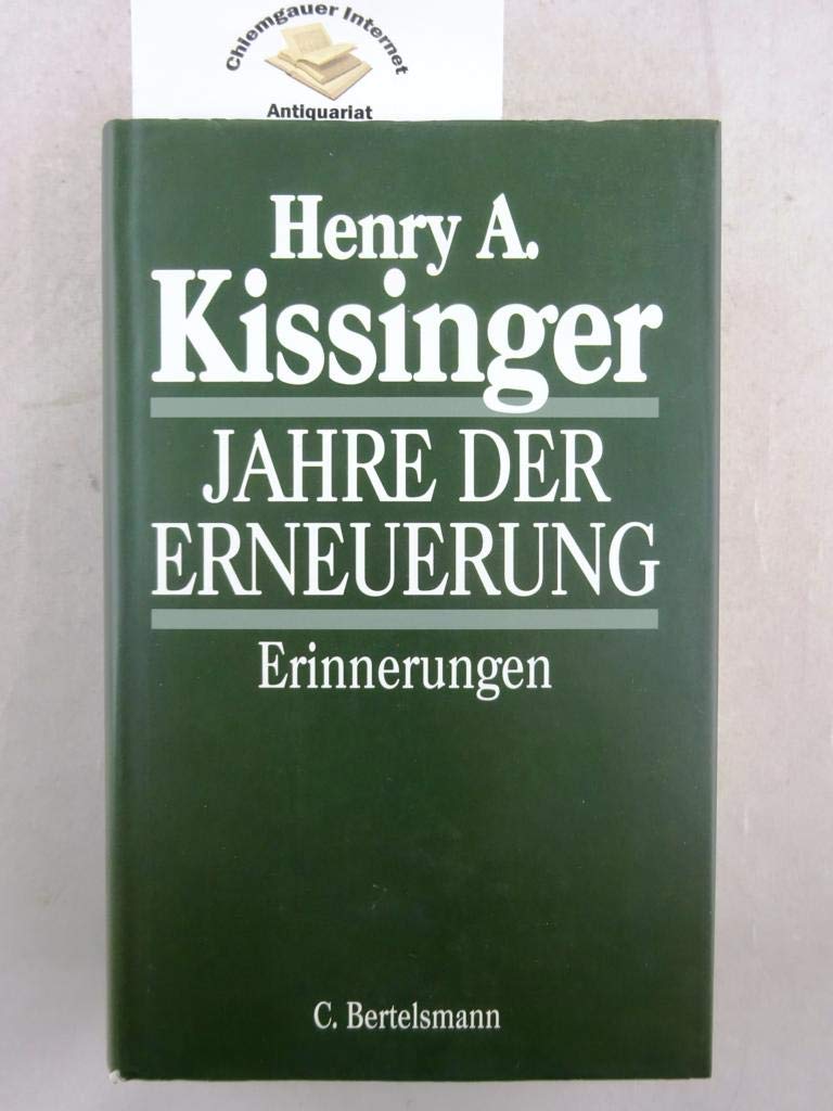 Jahre der Erneuerung. Erinnerungen. Memories