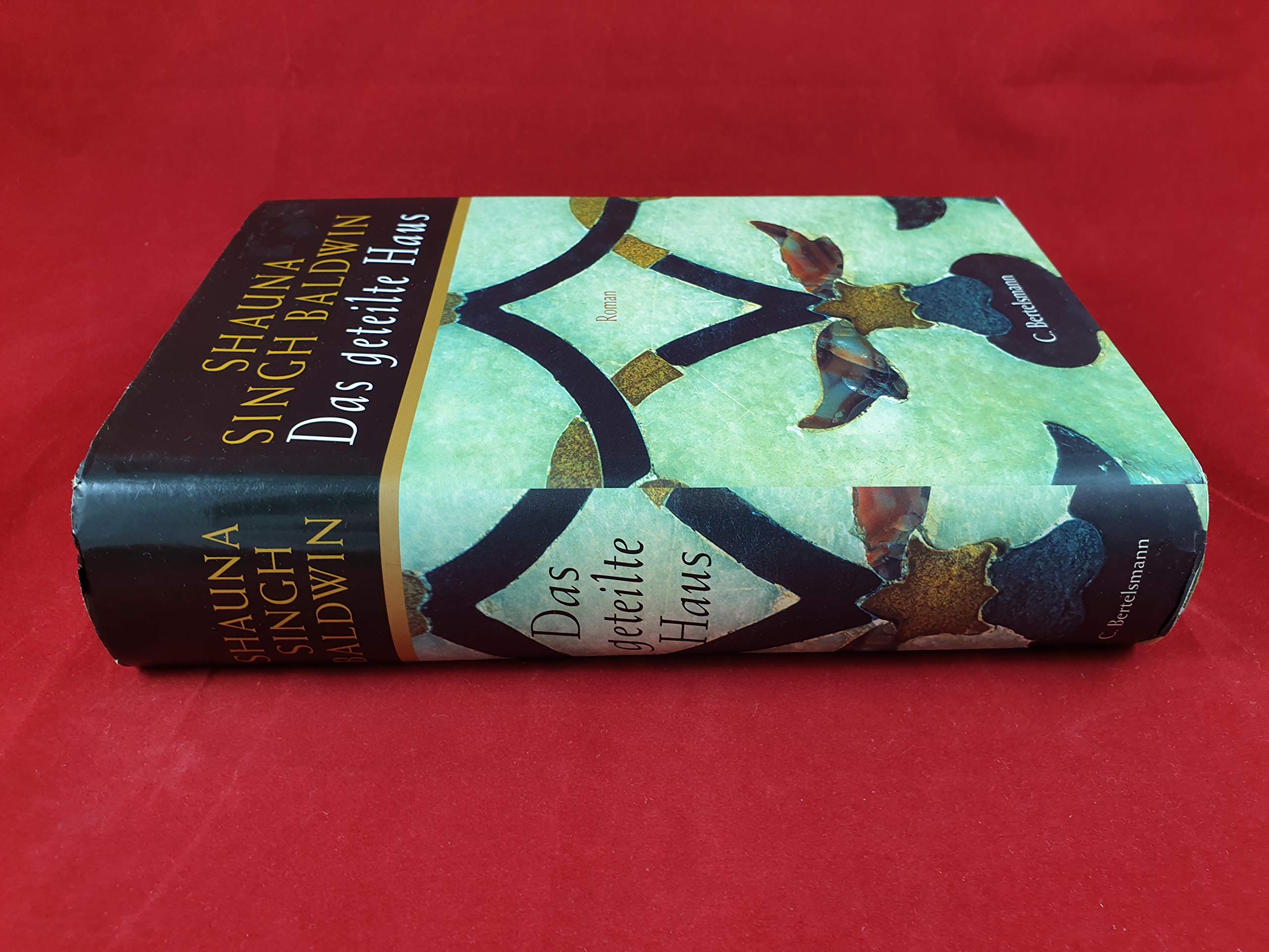 Das geteilte Haus: Roman. Dtsch. v. Monika Schlitzer u. Gloria Ernst Fiction