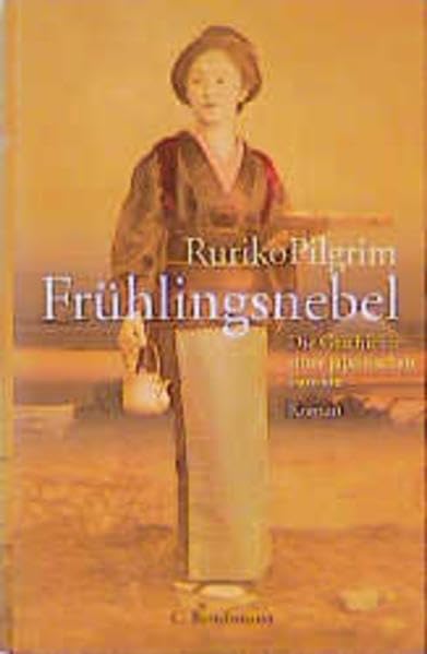Frühlingsnebel: Die Geschichte einer japanischen Familie Books