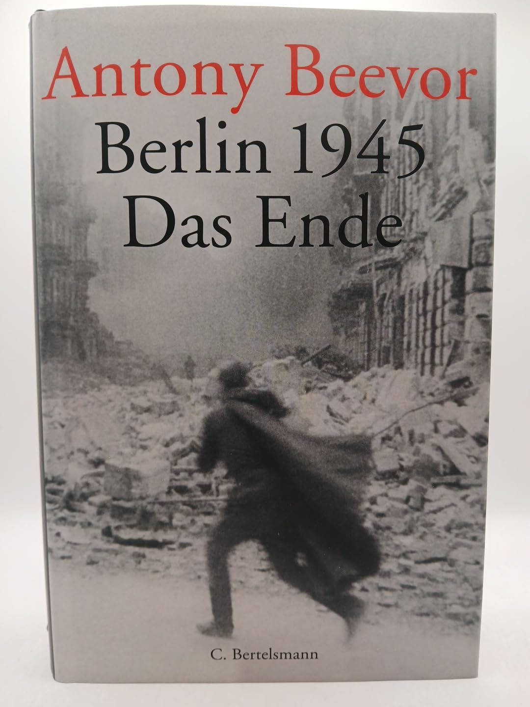 Berlin 1945 - Das Ende Politics & History