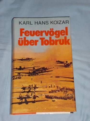 Feuervögel über Tobruk Books