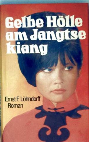 Gelbe Hölle am Jangtsekiang Film, Art & Culture