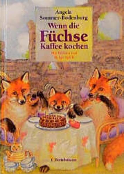 Wo die Füchse Kaffee kochen Books