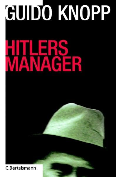 Hitlers Manager (Hardcover Non-Fiction) Memories