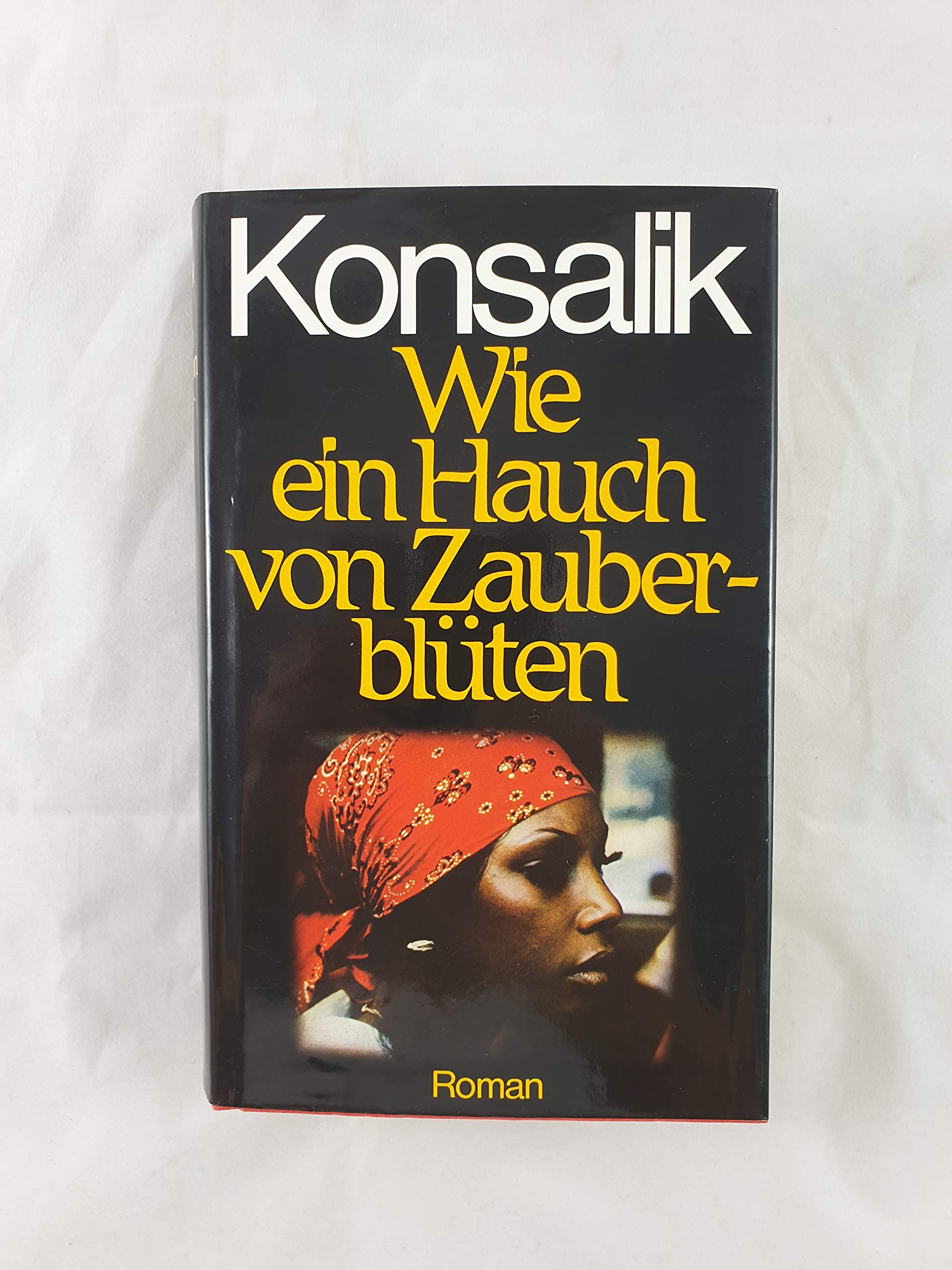 Wie ein Hauch von Zauberblüten: Roman Contemporary literature