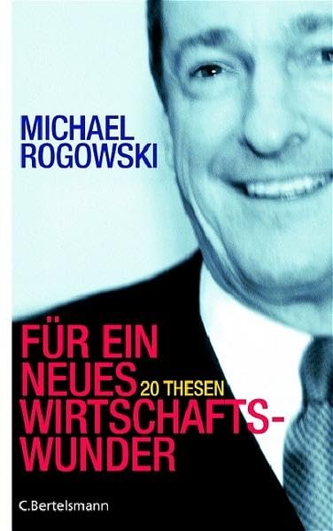 Für ein neues Wirtschaftswunder: 20 Thesen (Hardcover Non-Fiction) Business, Finance & Career