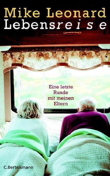 Lebensreise: Eine letzte Runde mit meinen Eltern (Hardcover Non-Fiction) Politics & History