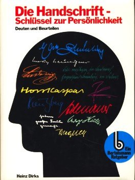 Die Handschrift - Schlüssel zur Persönlichkeit. Deuten und Beurteilen. Books