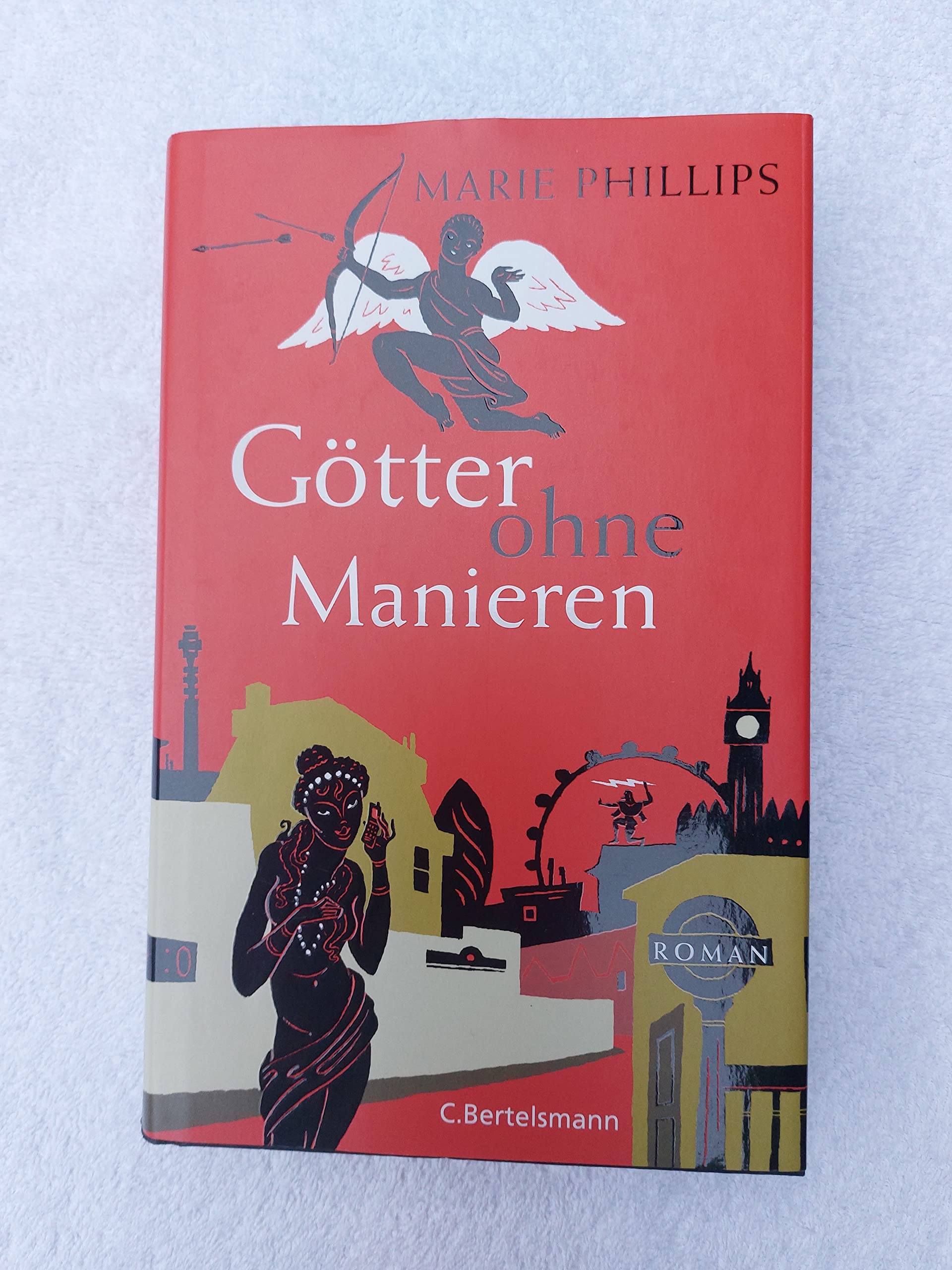 Götter ohne Manieren: Roman Contemporary literature