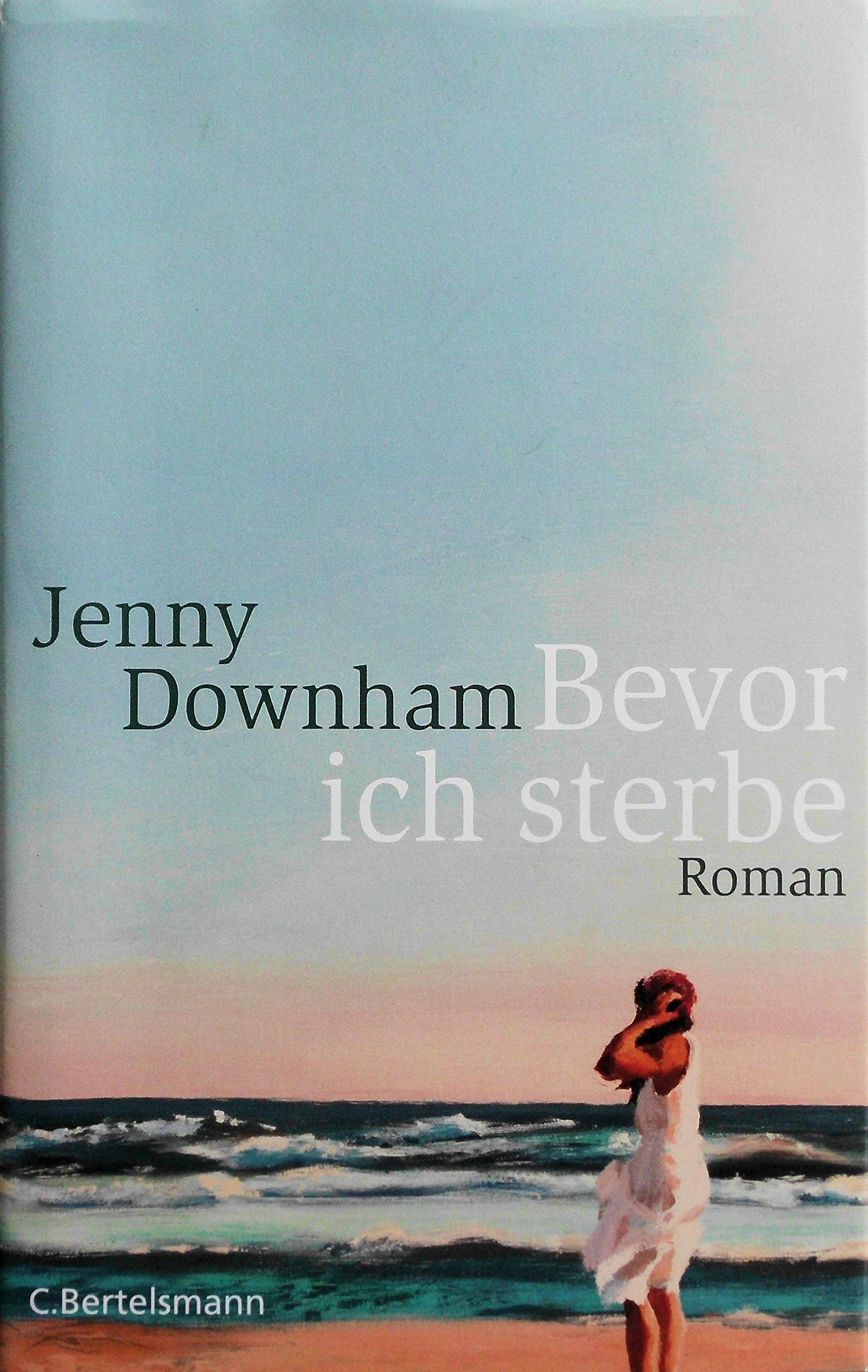 Bevor ich sterbe Contemporary literature Books