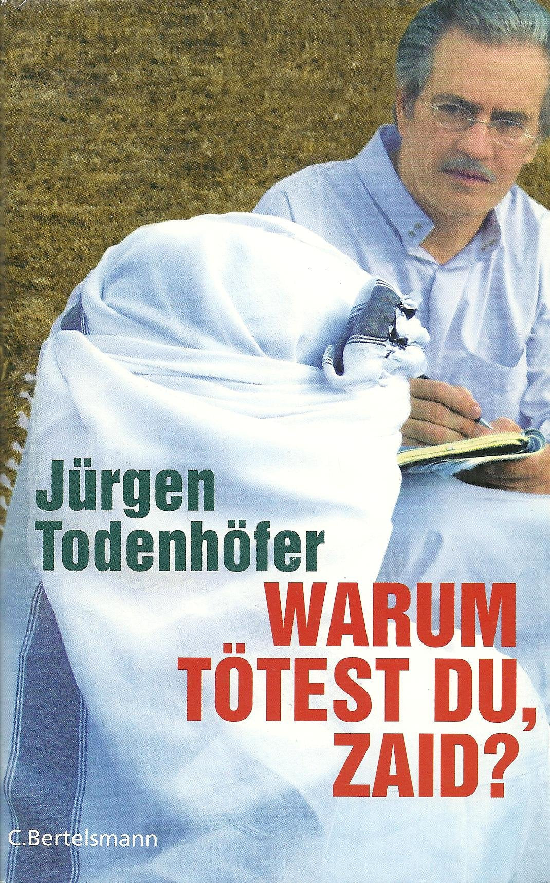Warum tötest du, Zaid? (Hardcover Non-Fiction) Social Sciences