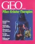 Geo Wissen: Pillen, Kräuter, Therapien Medicine