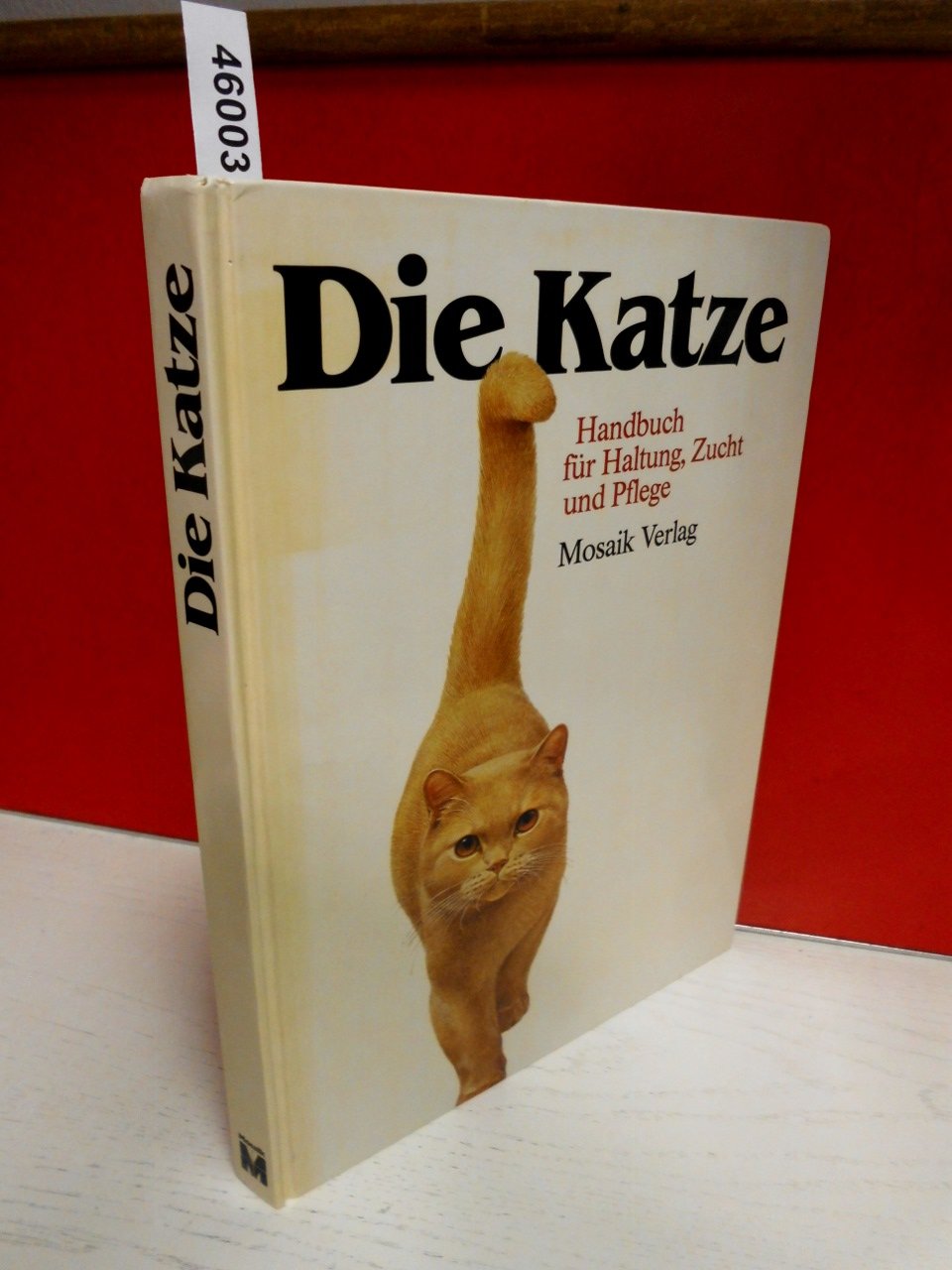 Die Katze. Handbuch für Haltung, Zucht und Pflege Books