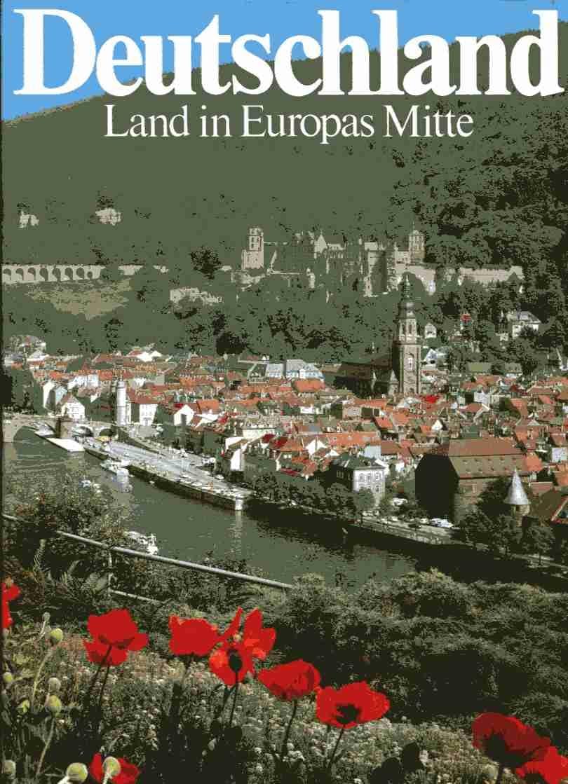 Deutschland - Land in Europas Mitte Travel