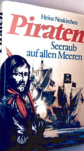 Piraten. Seeraub auf allen Meeren Books
