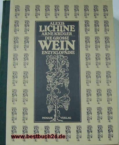 Die große Wein - Enzyklopädie Reference Books