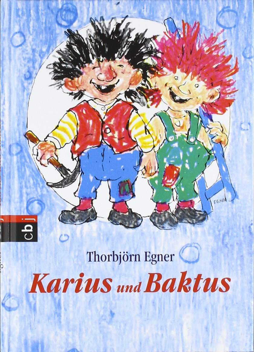 Karius und Baktus: Eine Geschichte mit farbigen Bildern, lustigen Liedern und Noten Contemporary literature